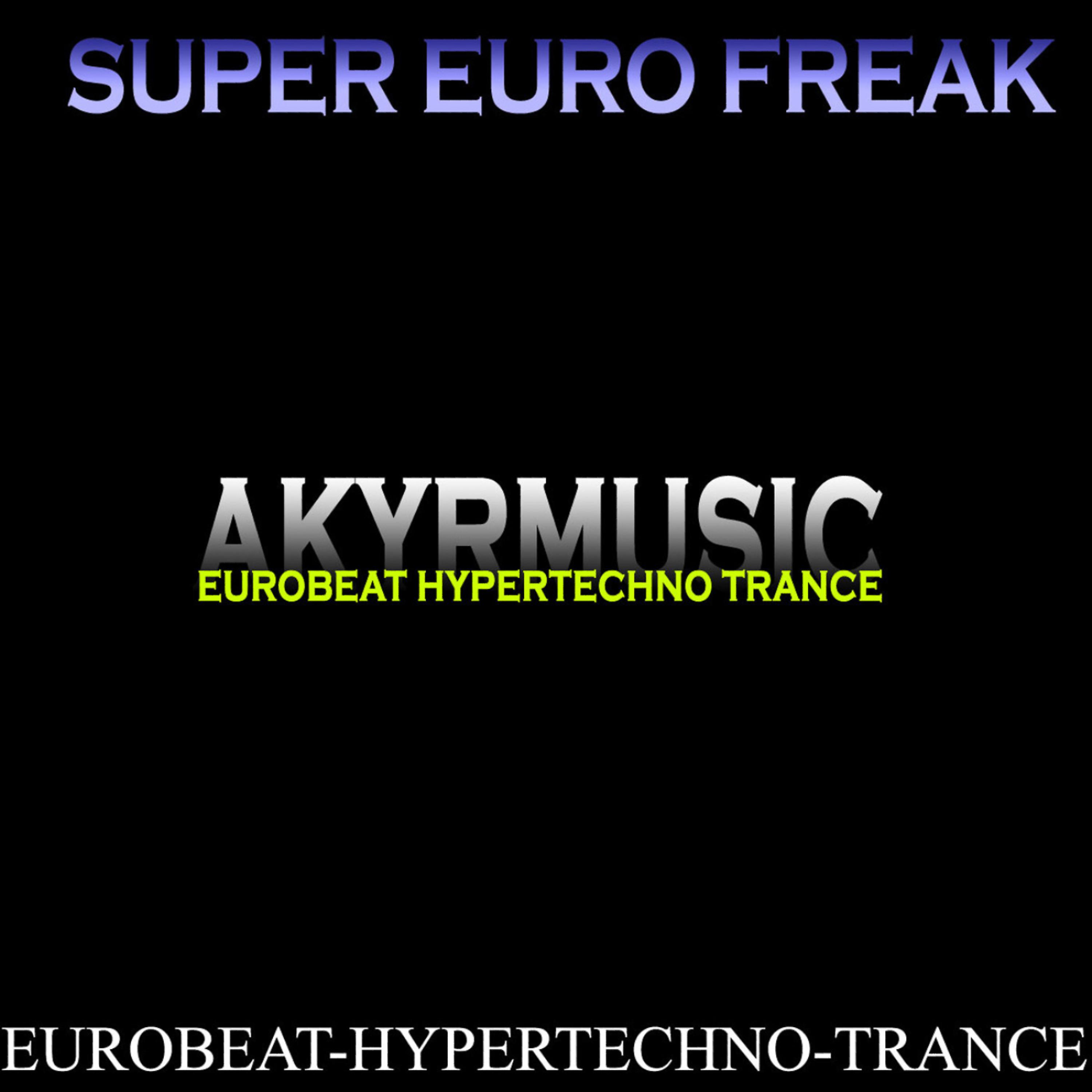 Постер альбома Super Euro Freak Vol. 1