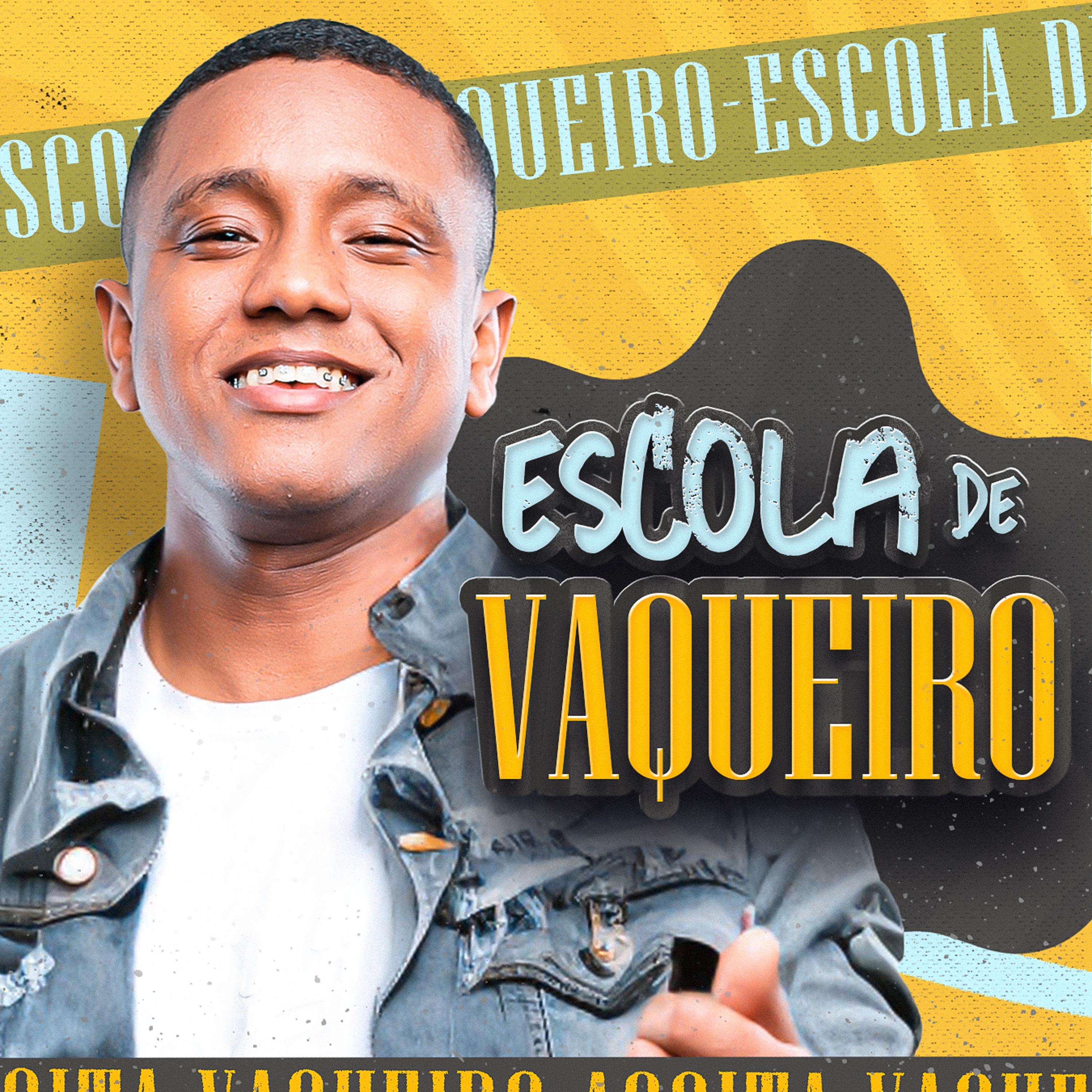 Постер альбома Escola De Vaqueiro