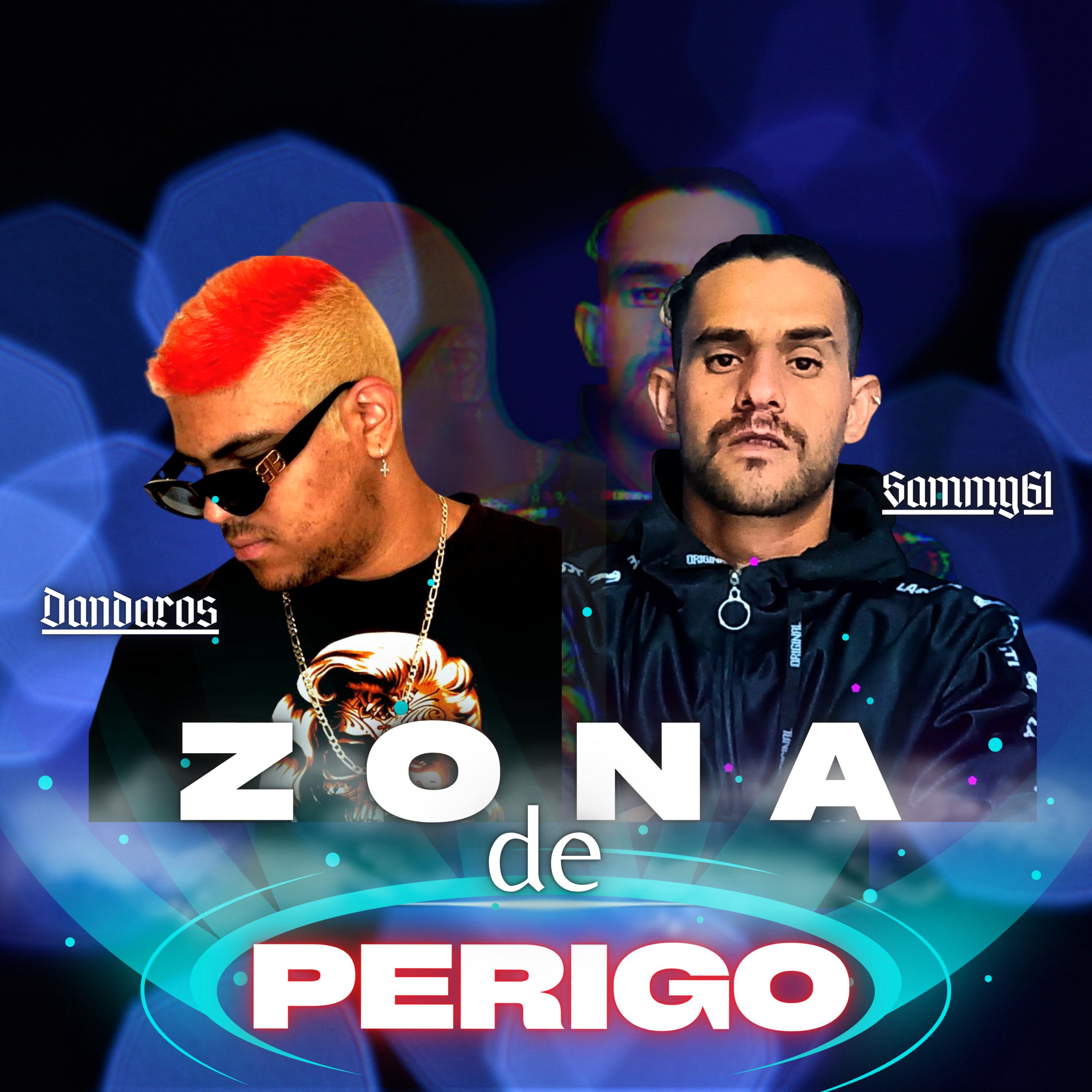 Постер альбома Zona de Perigo