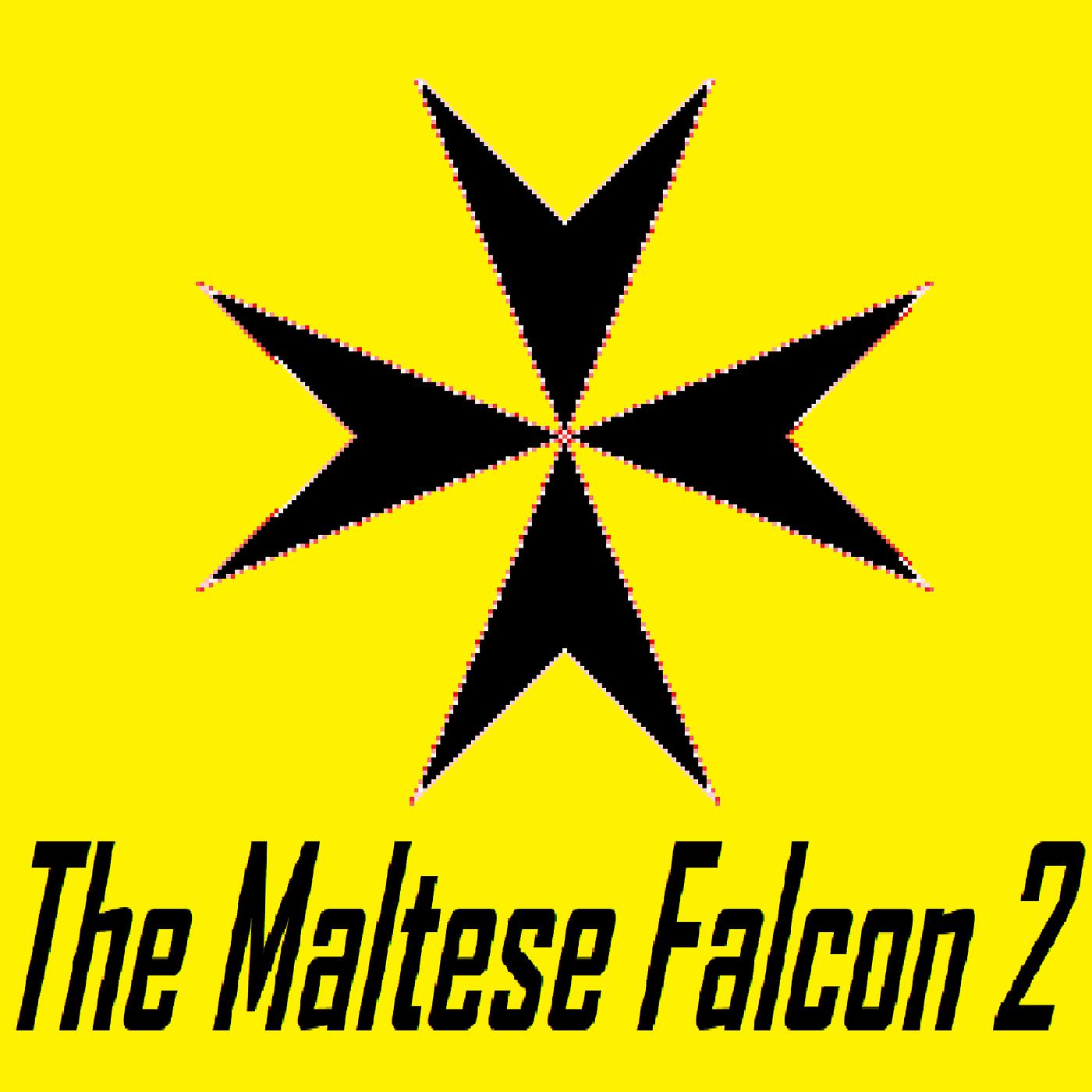 Постер альбома The Maltese Falcon 2