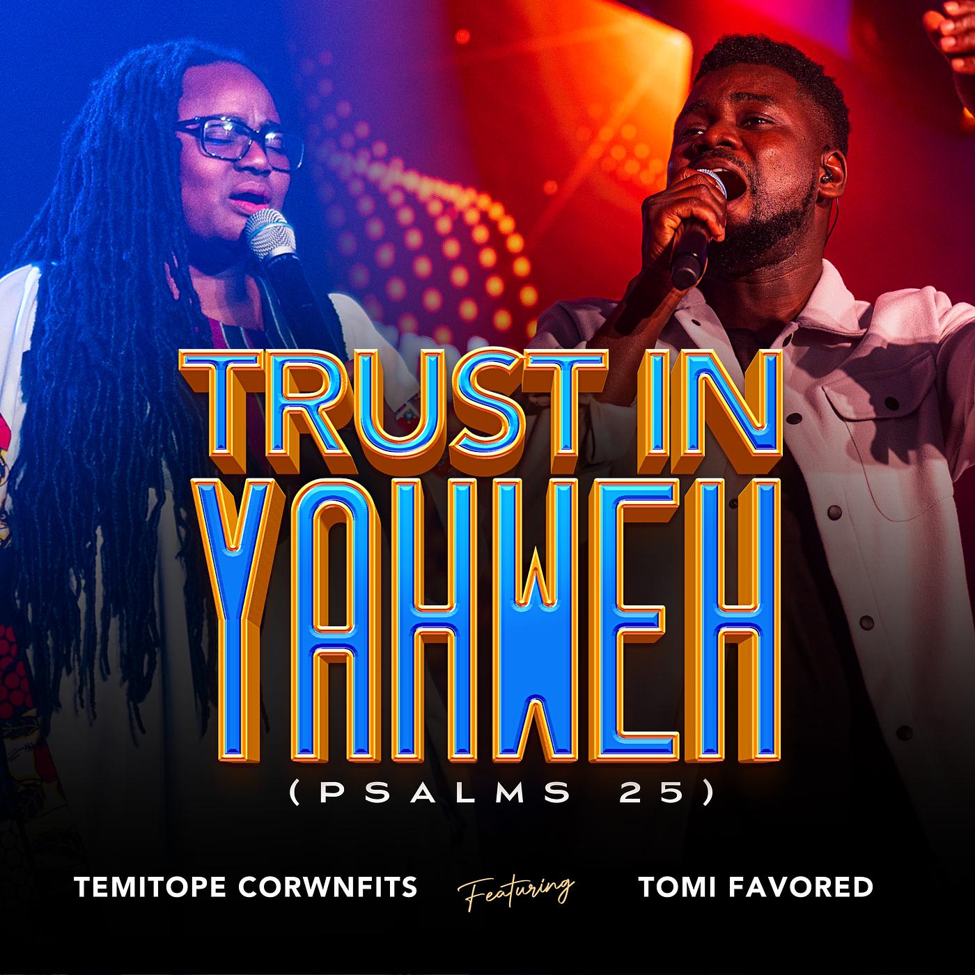Постер альбома Trust in Yahweh (Psalms 25)