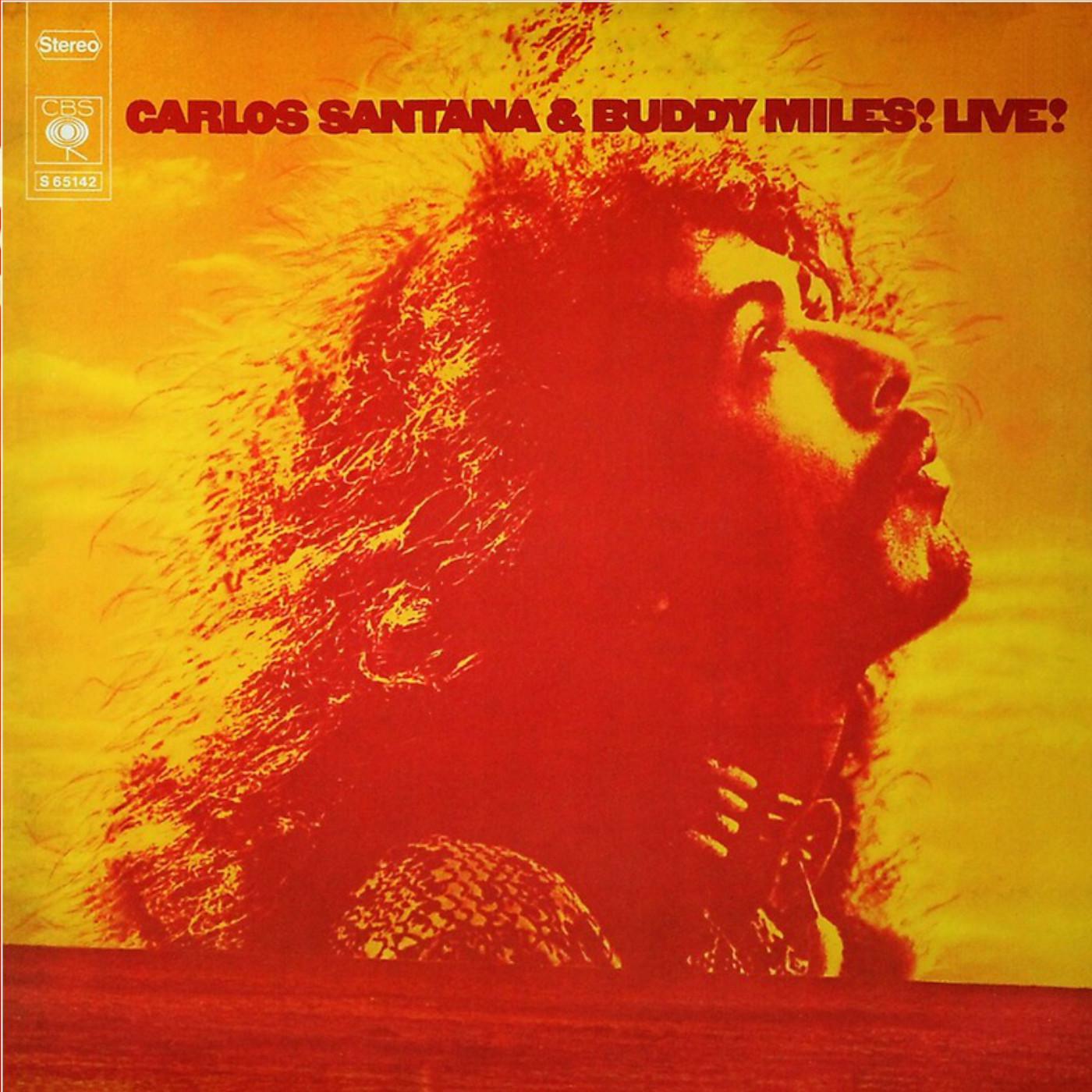 Постер альбома Carlos Santana & Buddy Miles! Live!