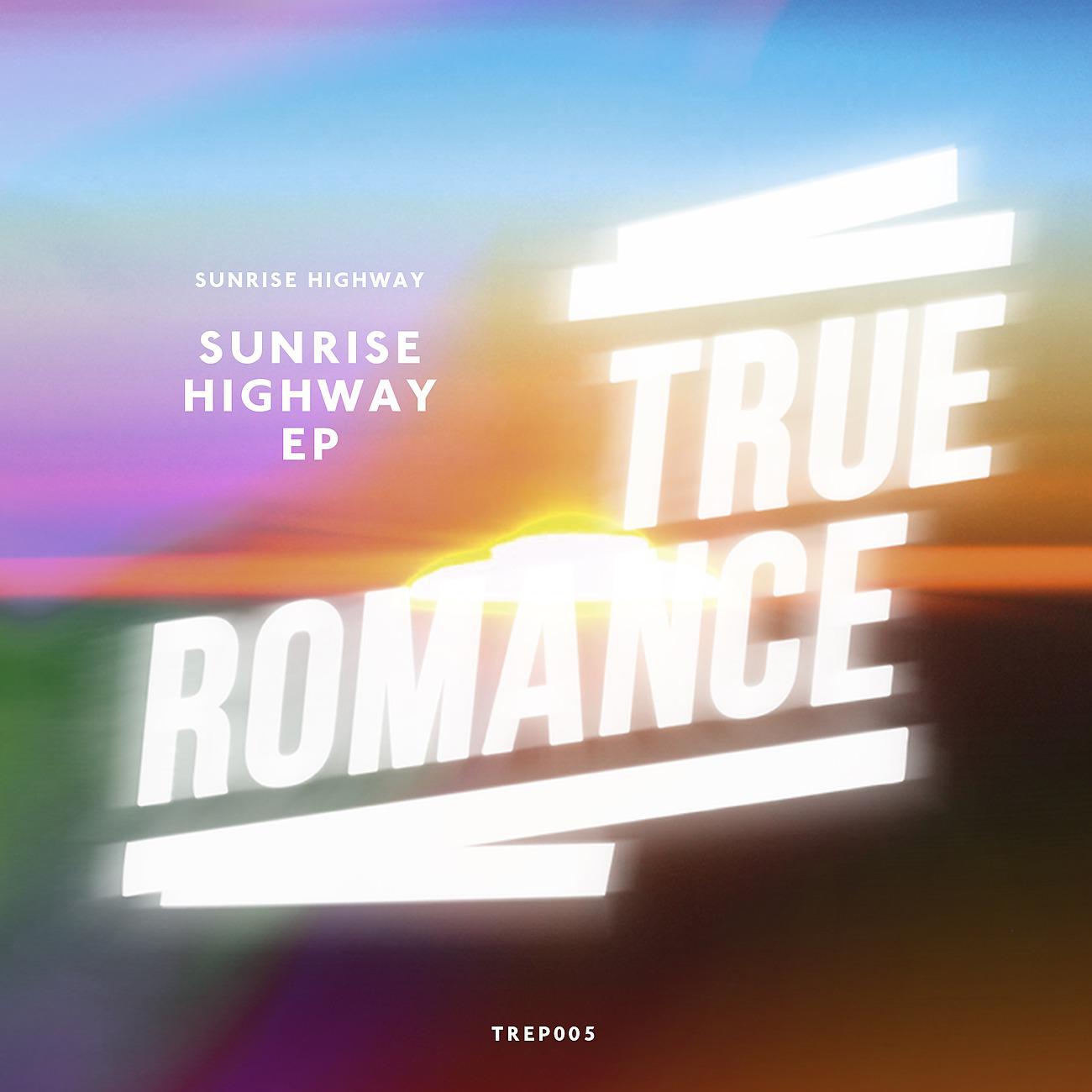 Постер альбома Sunrise Highway