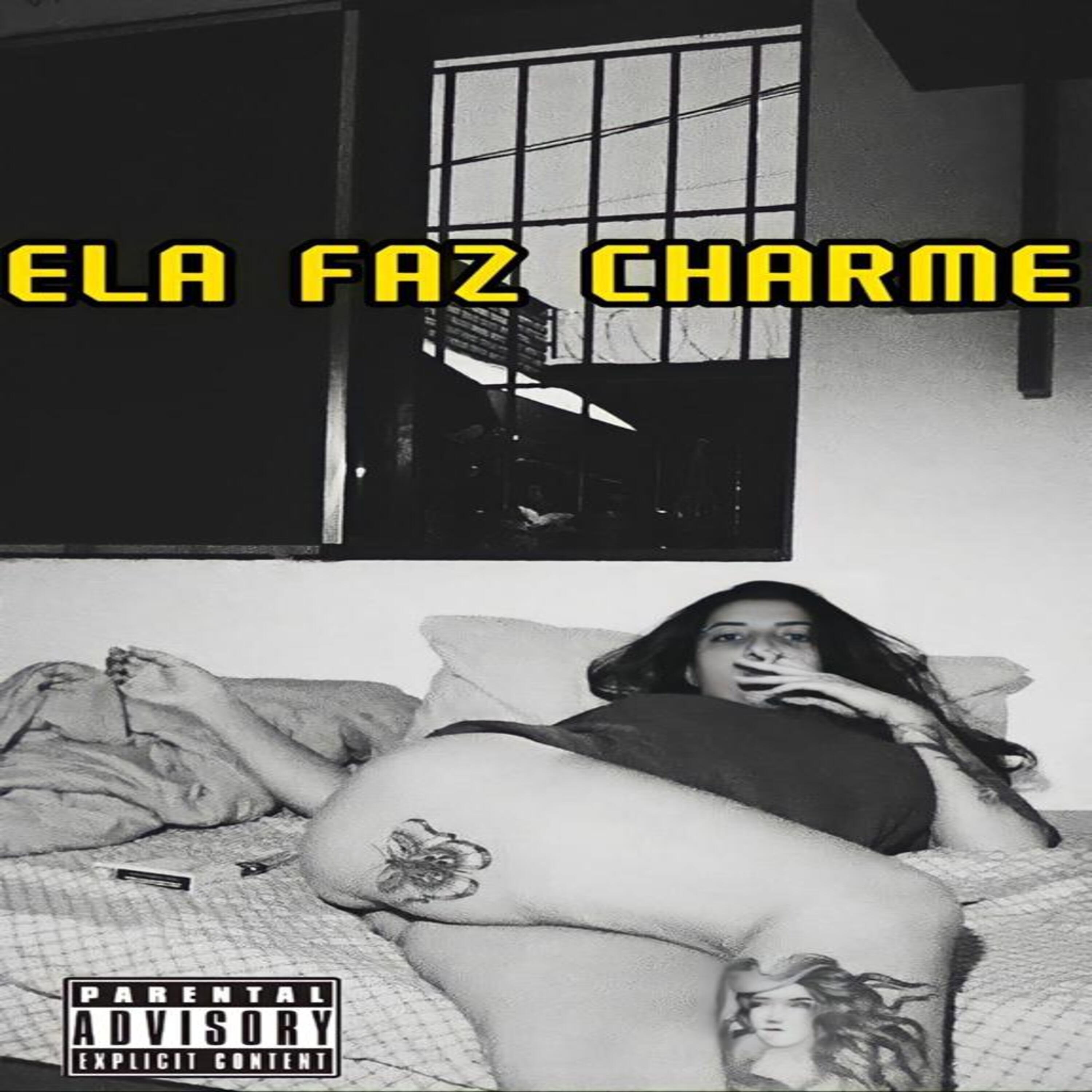 Постер альбома Ela Faz Charme