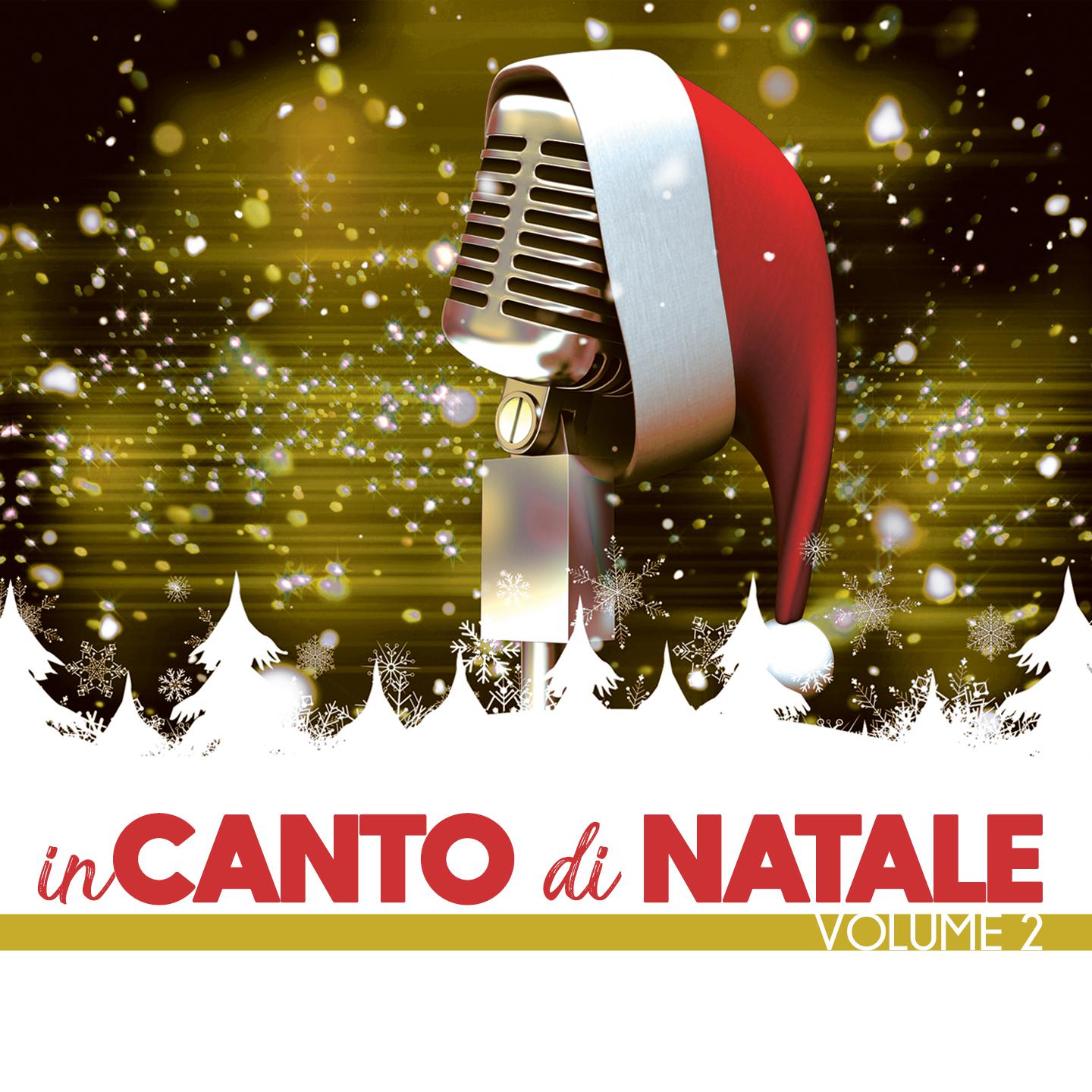 Постер альбома Incanto di Natale, Vol. 2