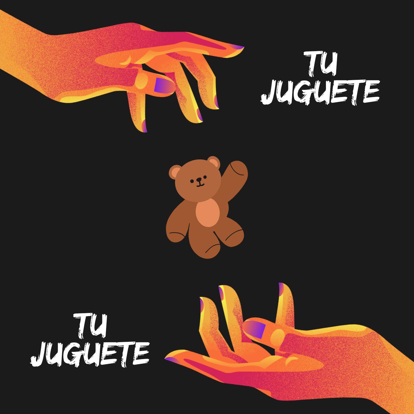 Постер альбома Tu Juguete