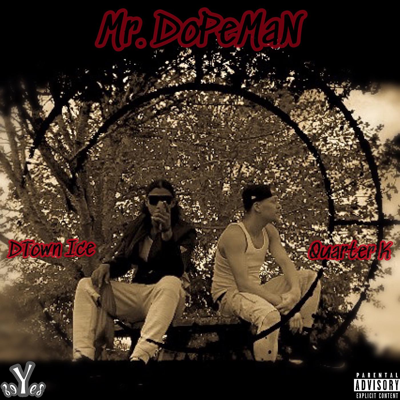 Постер альбома Mr. Dopeman