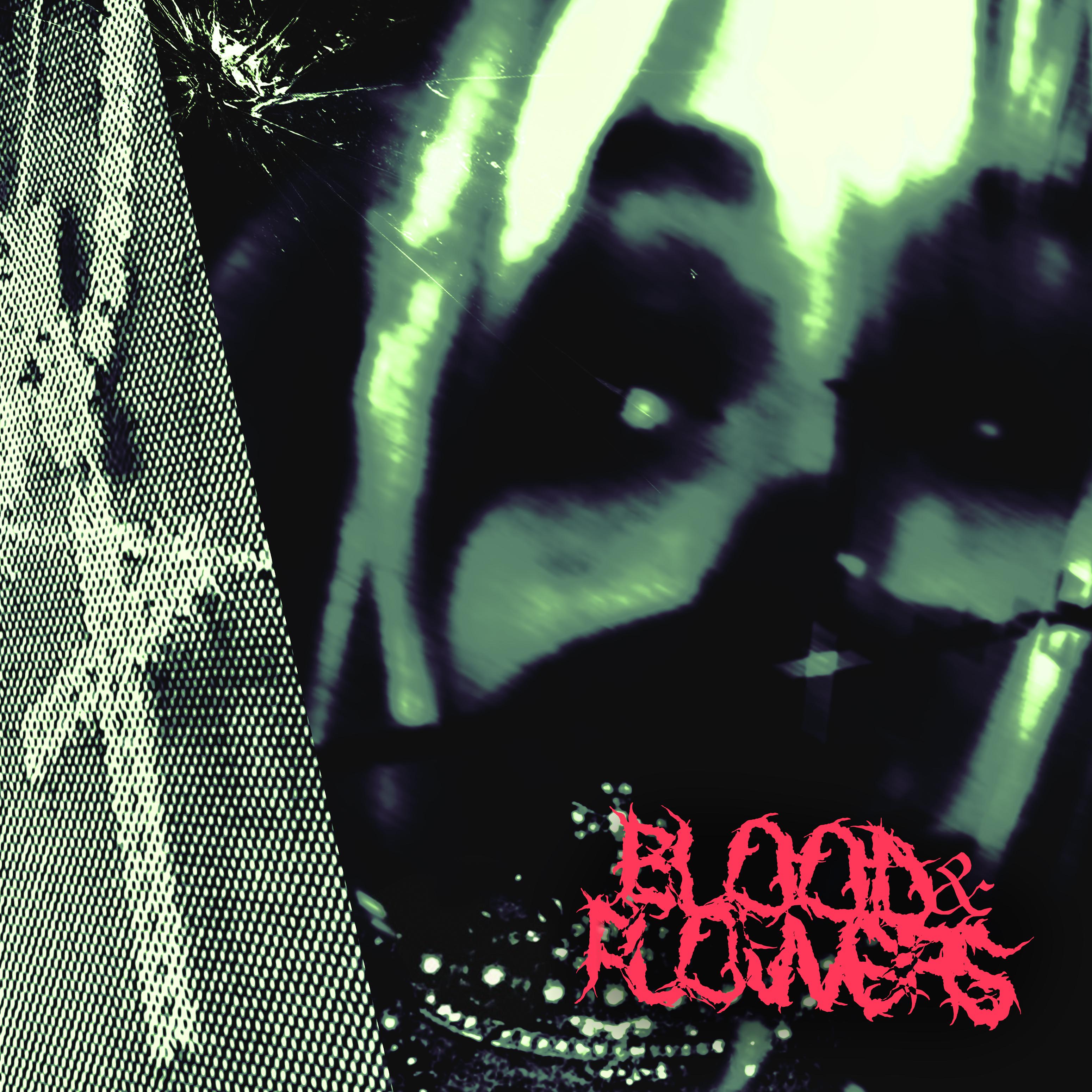 Постер альбома BLOOD & FLOWERS