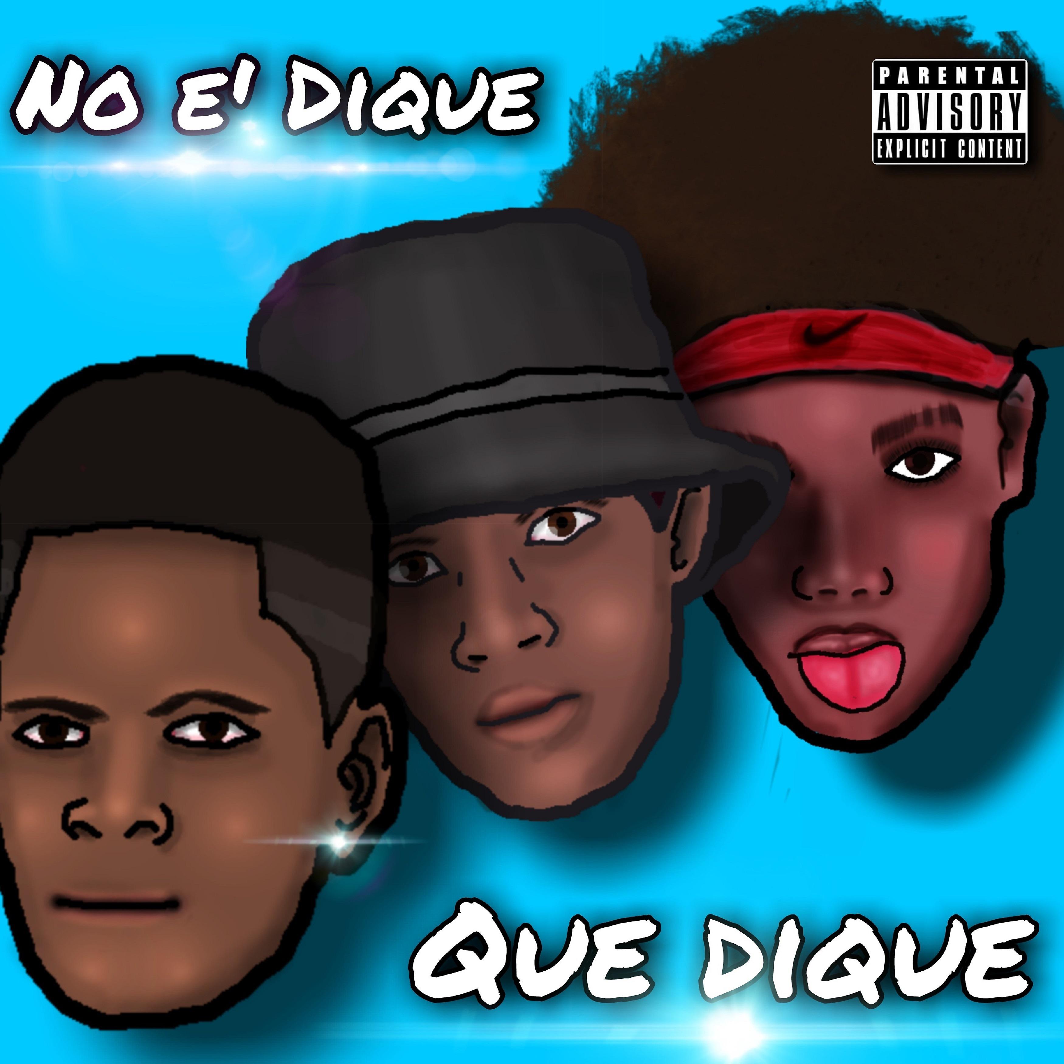 Постер альбома No E Dique Que Dique