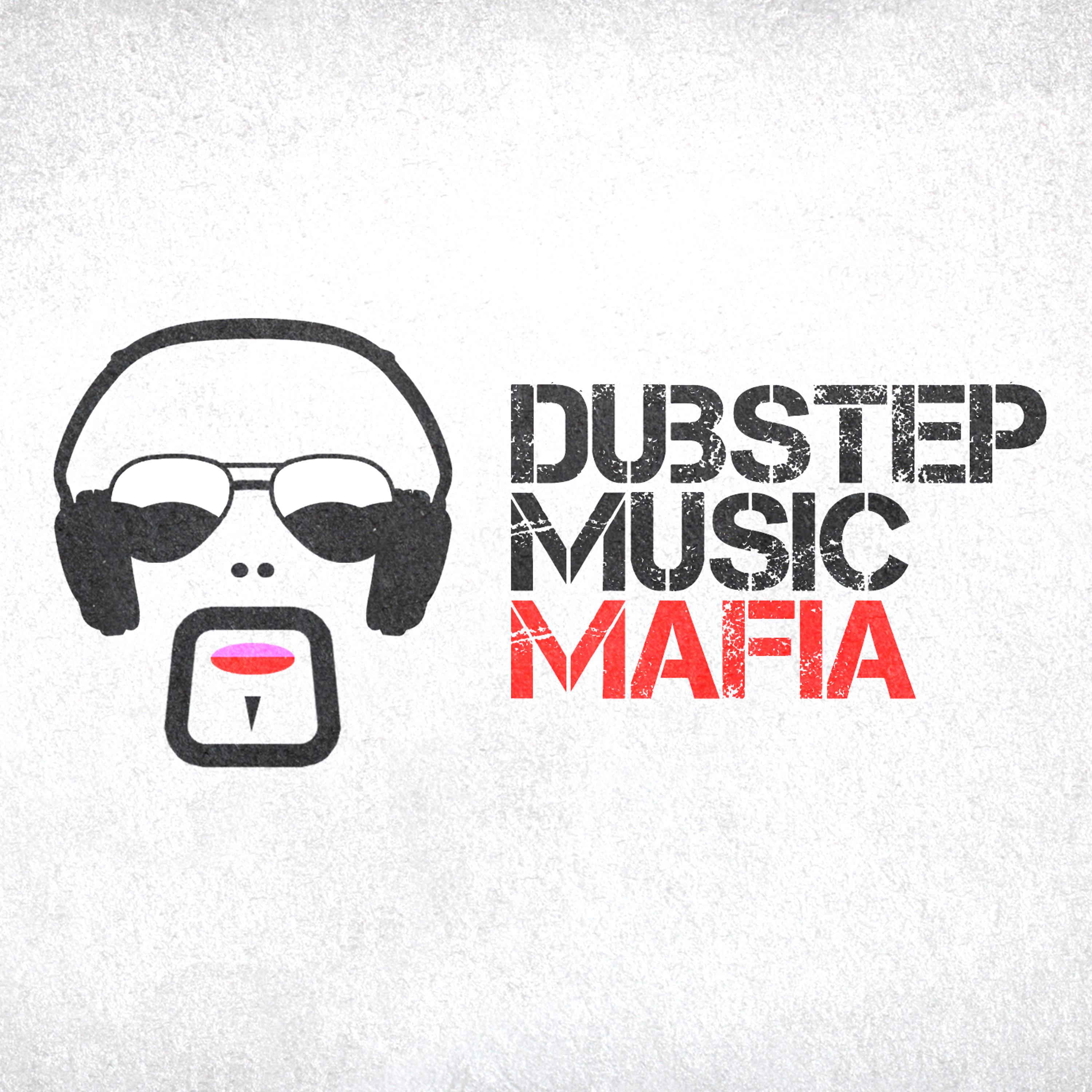 Постер альбома Dubstep Music Mafia