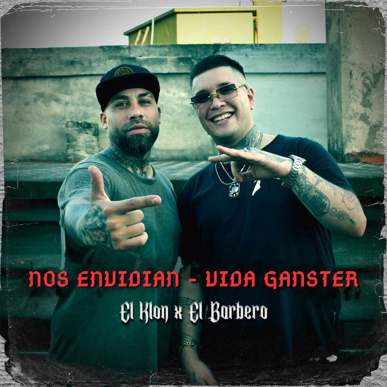 Постер альбома Nos Envidian / Vida Gangster