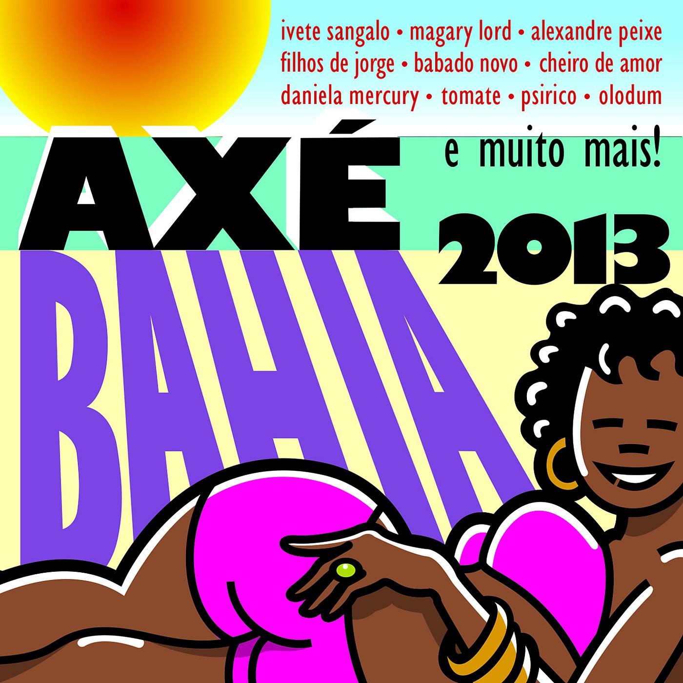 Постер альбома Axé Bahia 2013