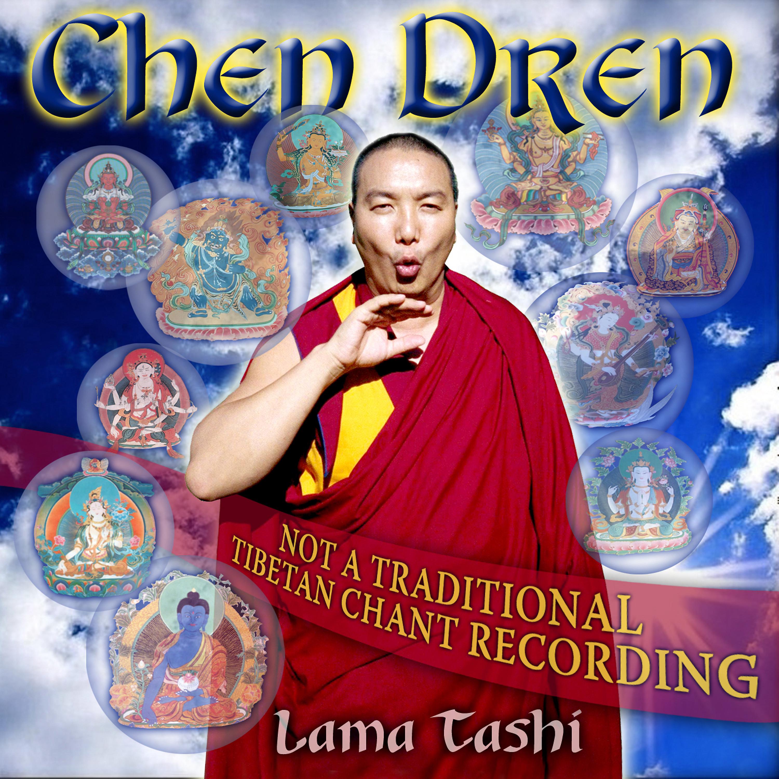 Постер альбома Chen Dren-An Invocation for Enlightenment
