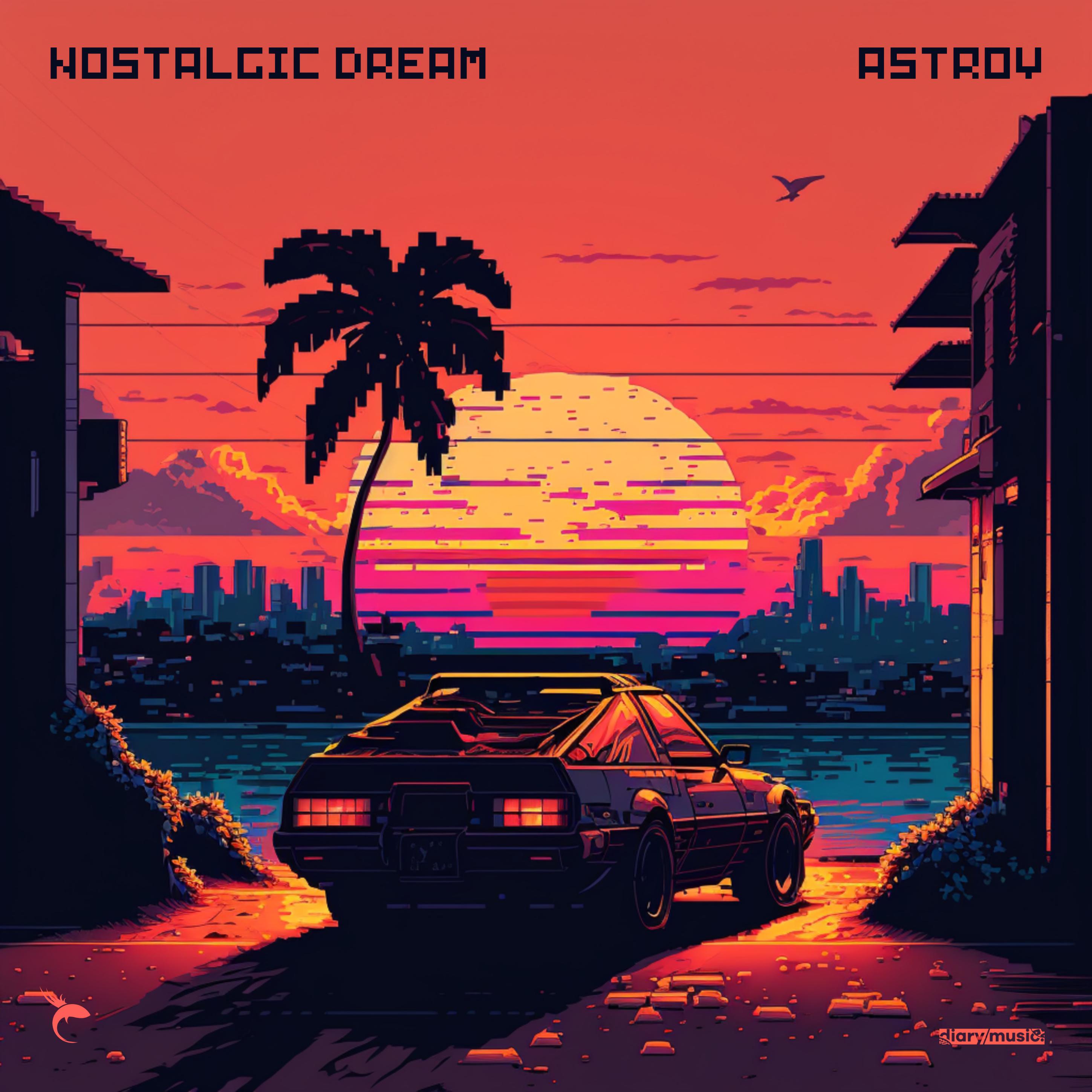 Постер альбома Nostalgic Dream