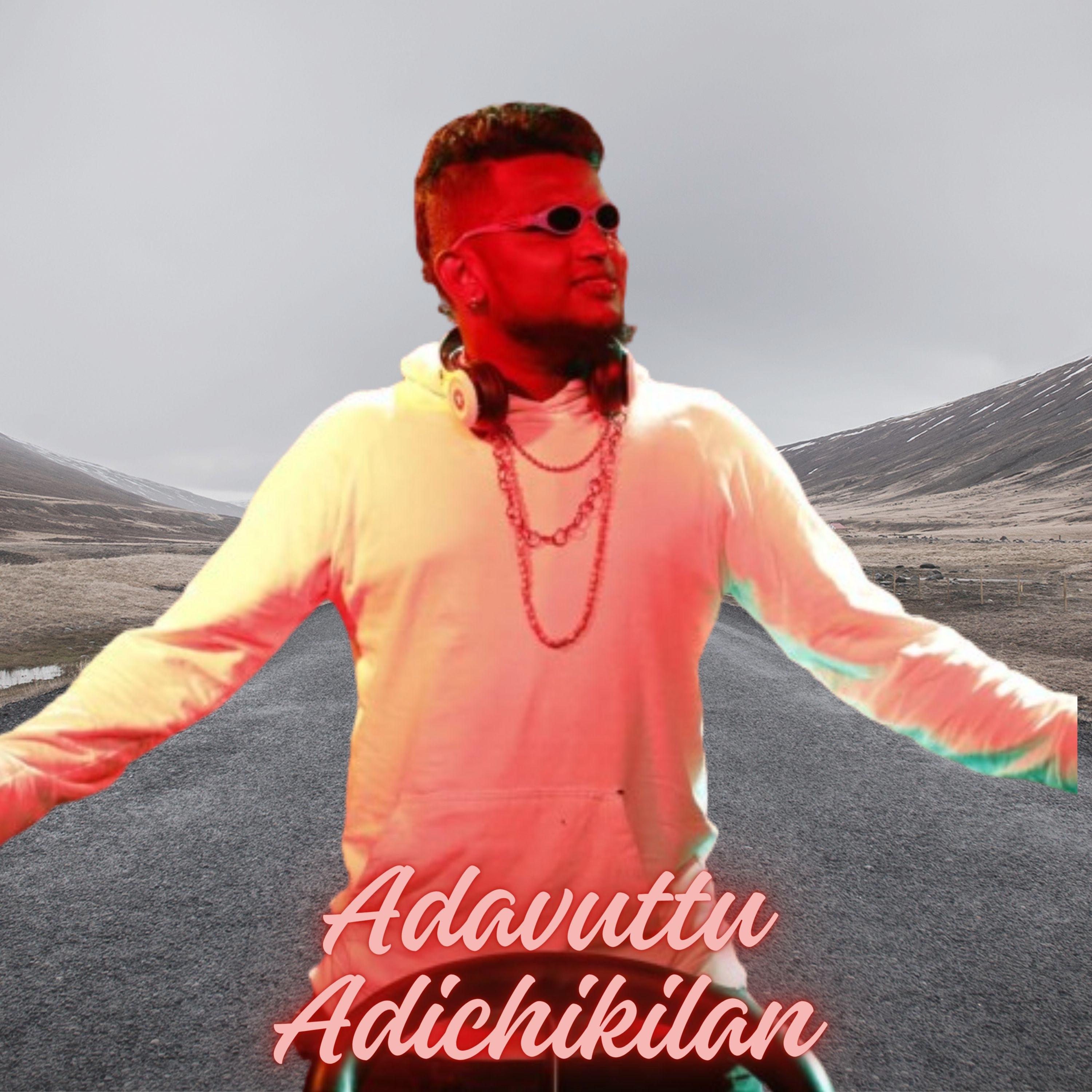 Постер альбома adavutta Adichikilan