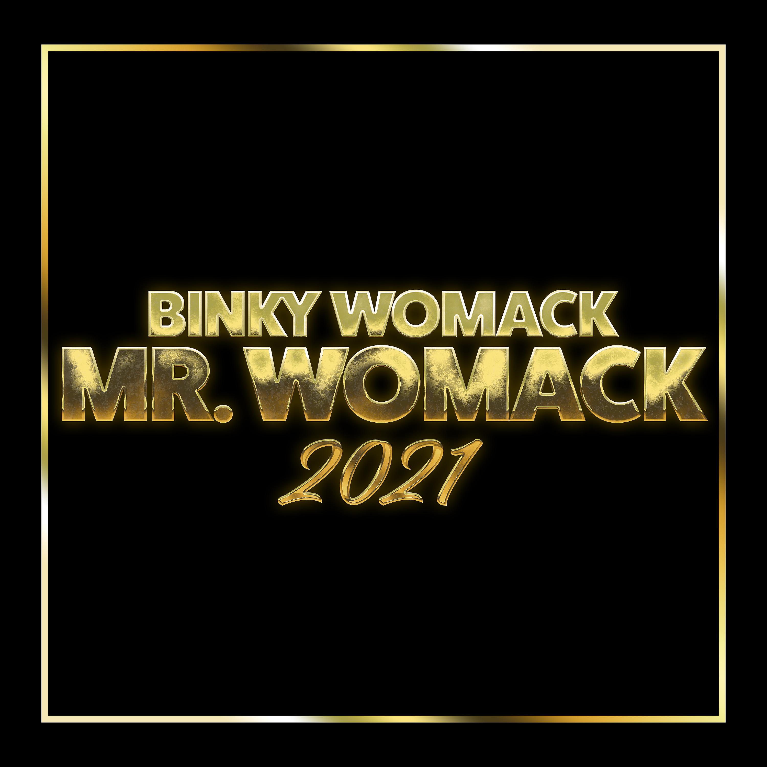 Постер альбома Mr. Womack 2021