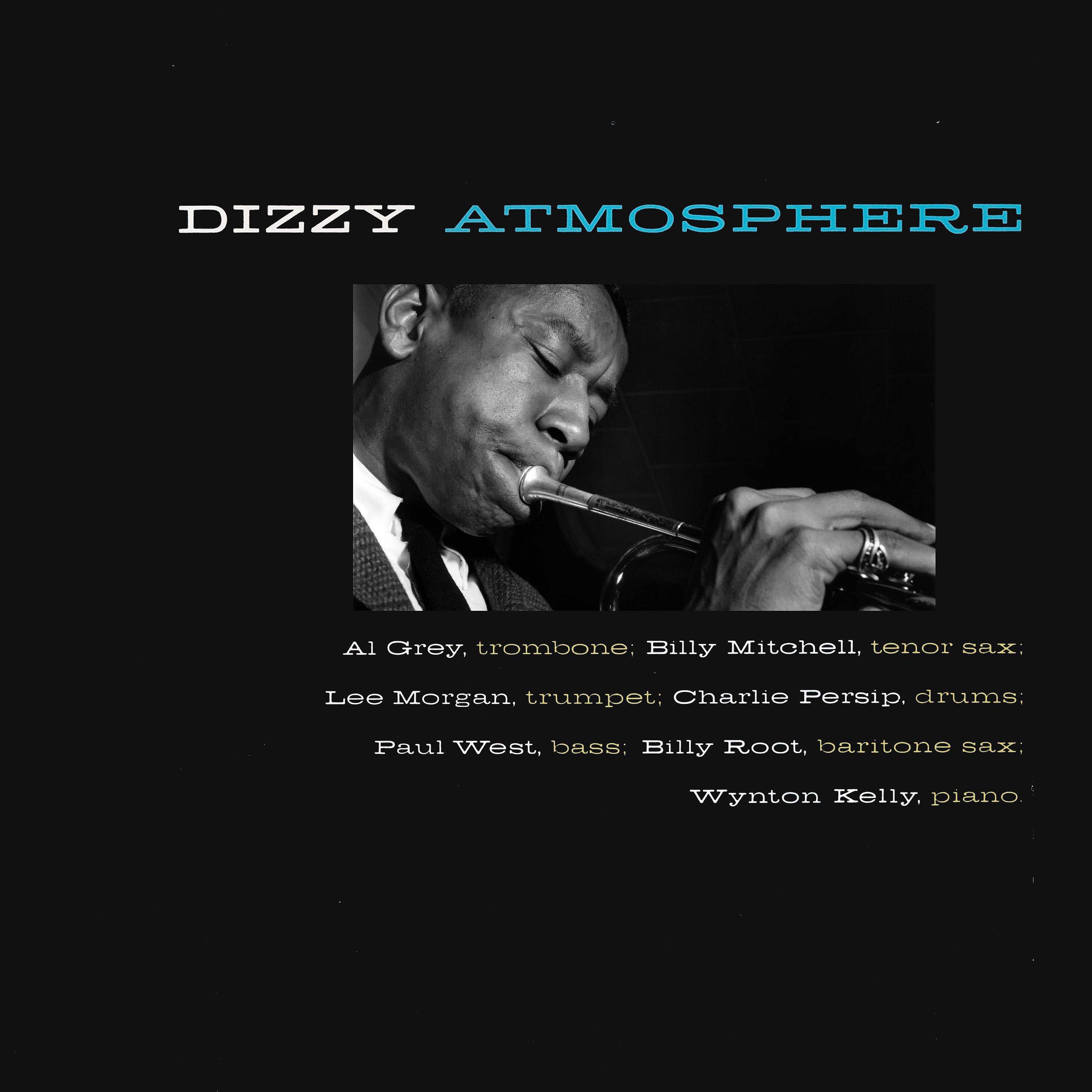 Постер альбома Dizzy Atmosphere