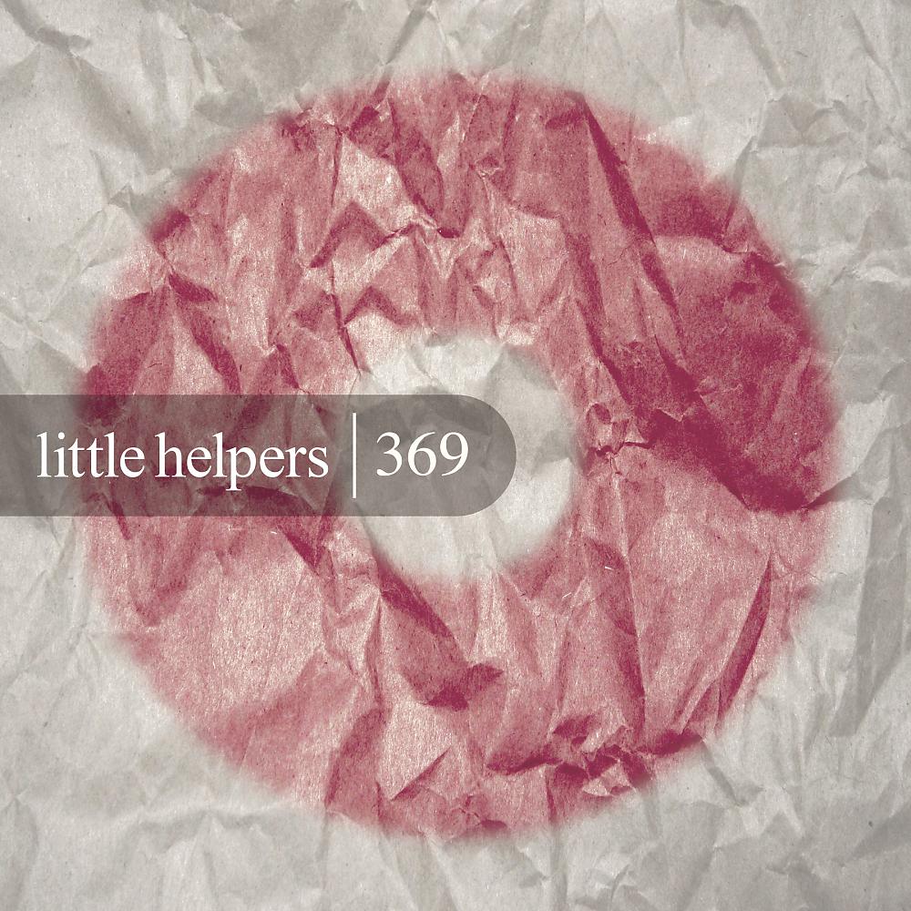 Постер альбома Little Helpers 369