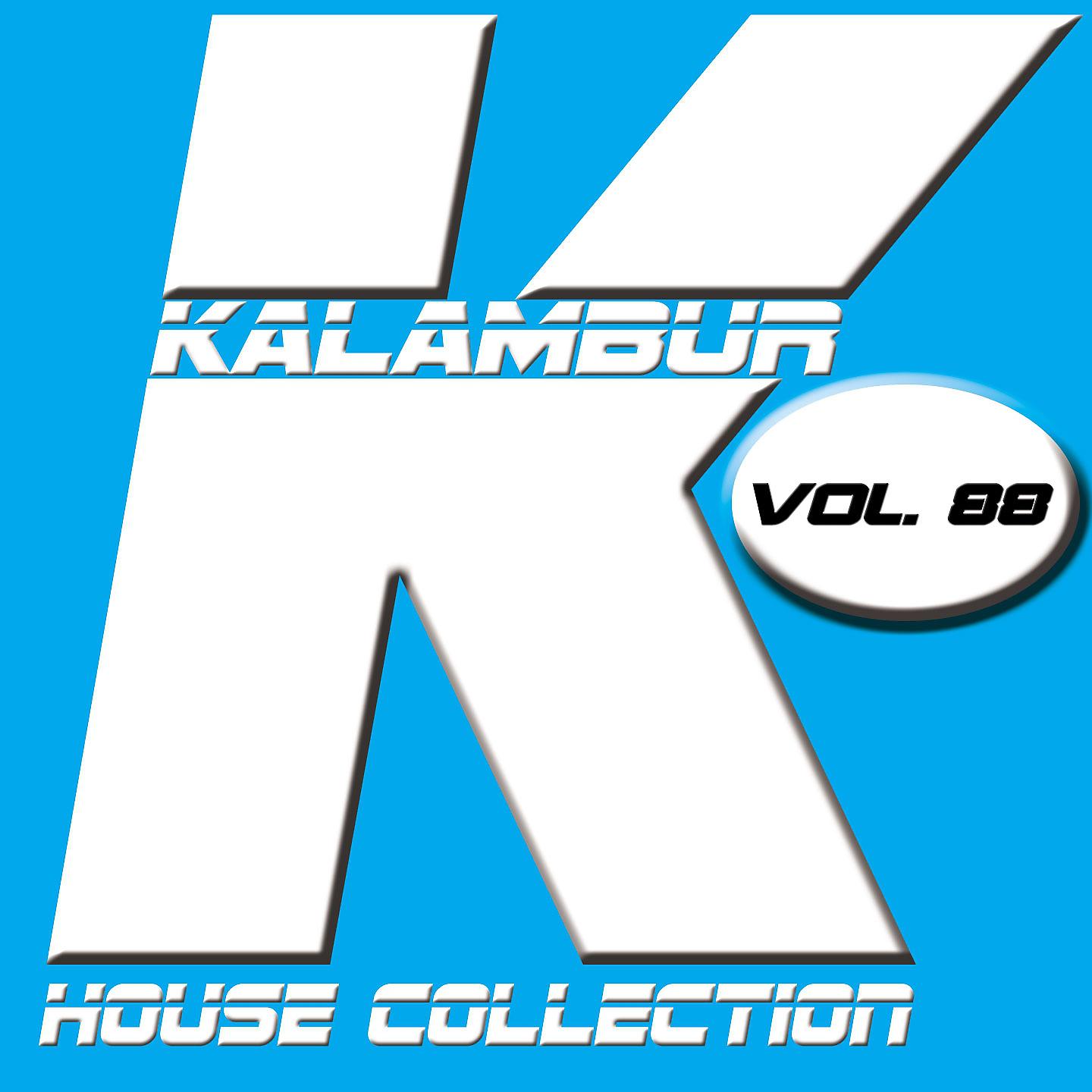 Постер альбома Kalambur House Collection Vol. 88