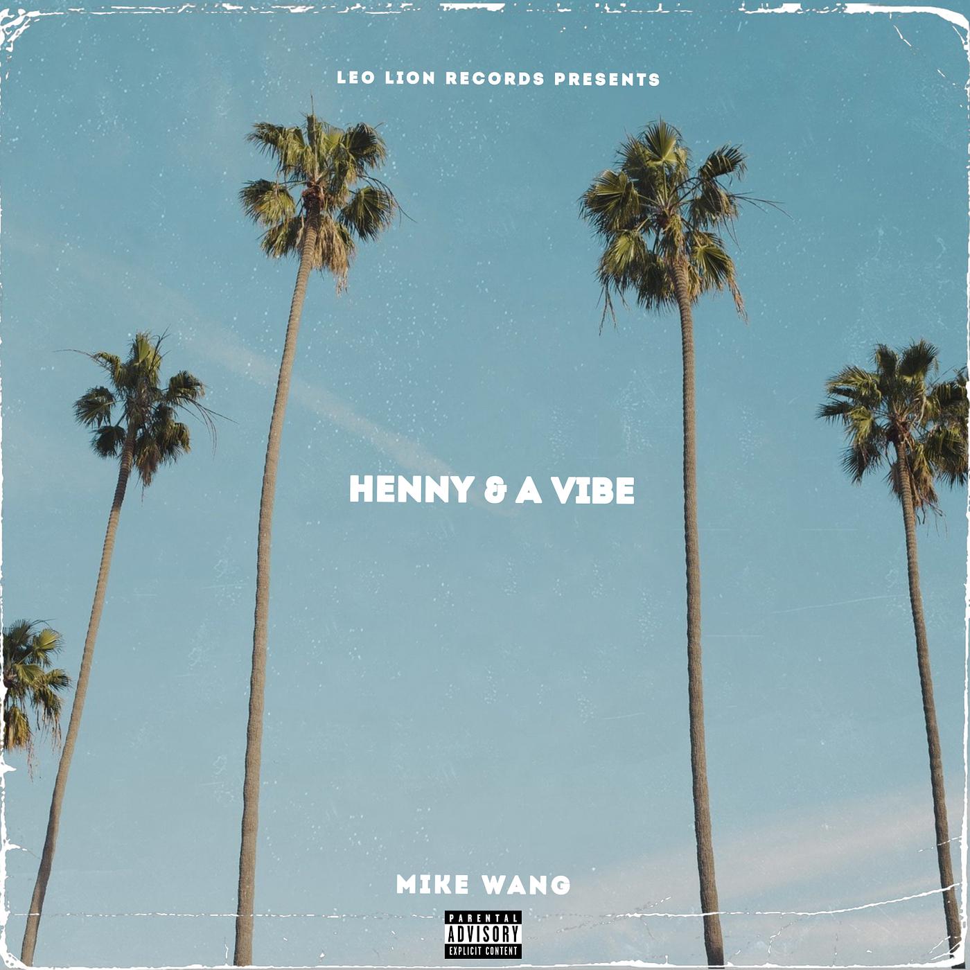 Постер альбома Henny & a Vibe