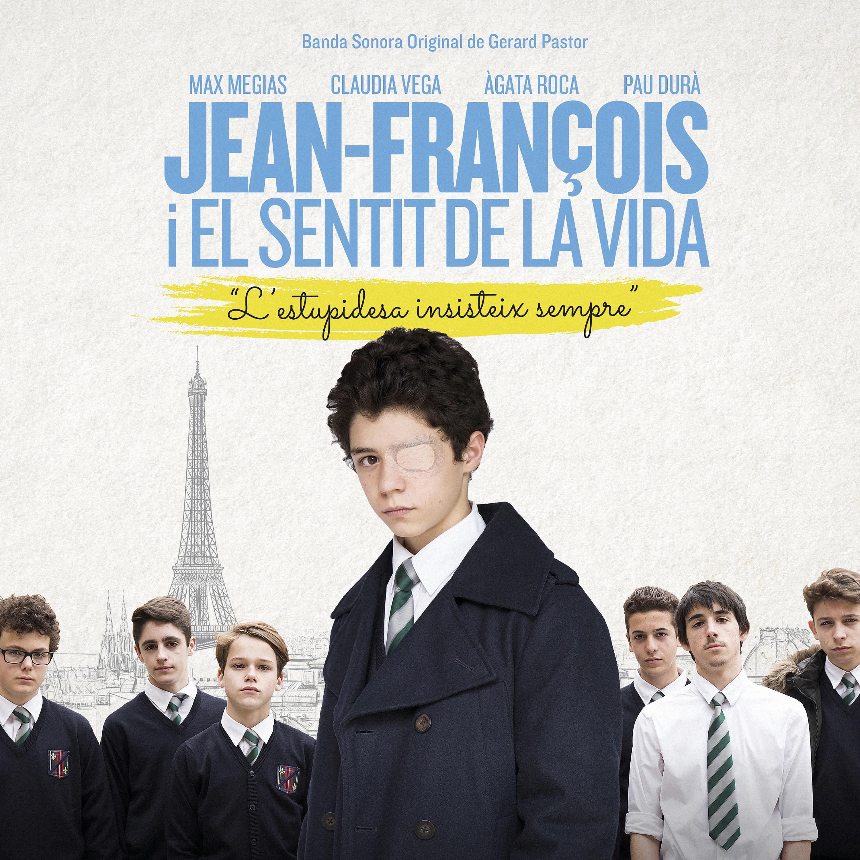 Постер альбома Jean-Francois i el sentit de la vida