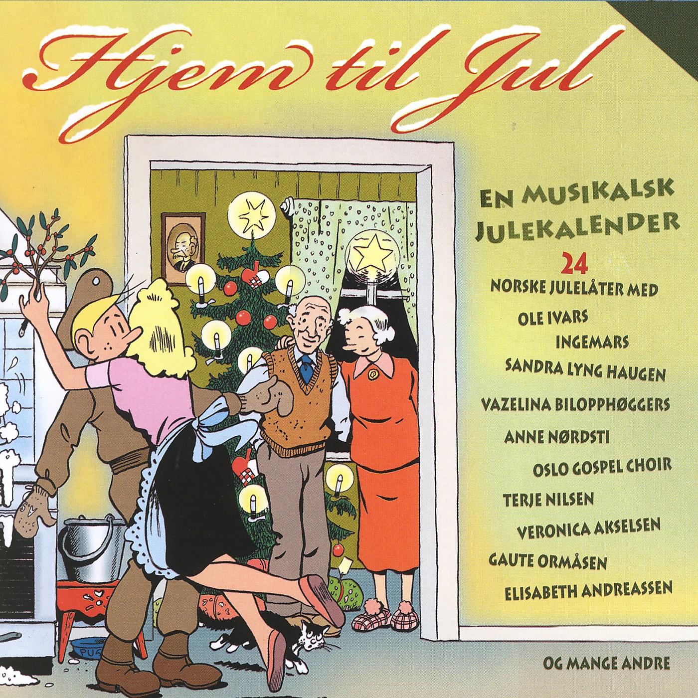 Постер альбома Hjem til jul (En musikalsk julekalender)