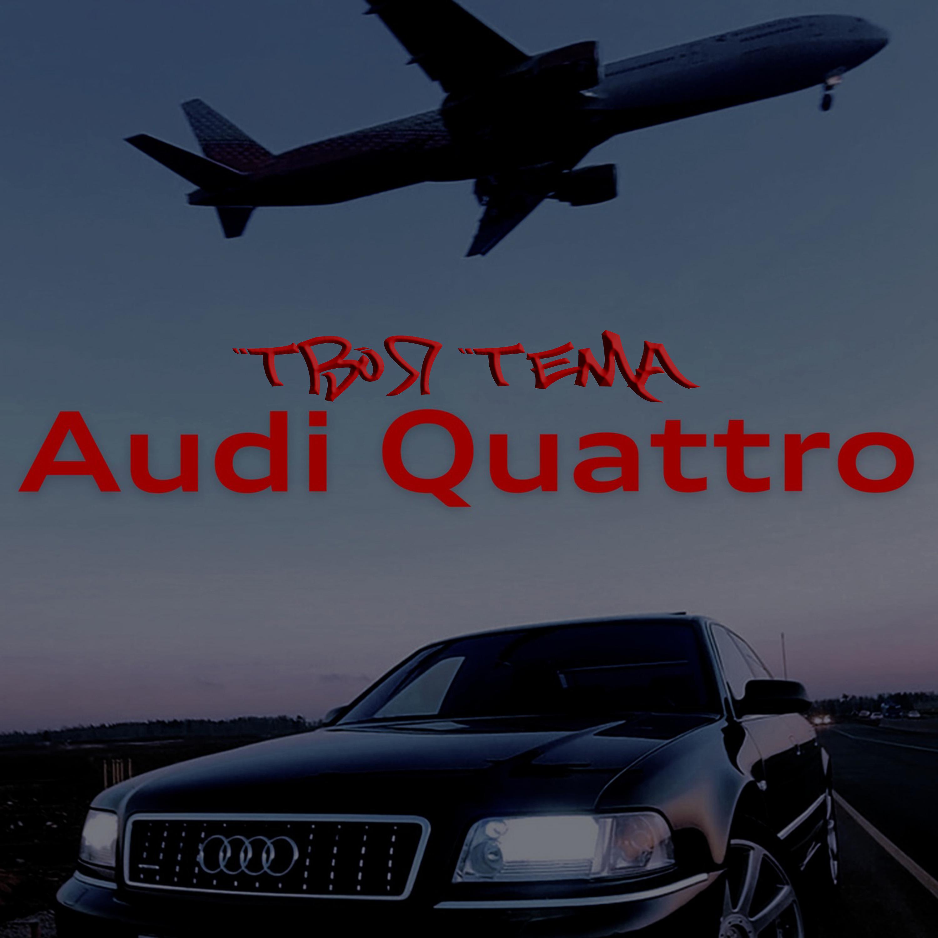 Постер альбома Audi Quattro