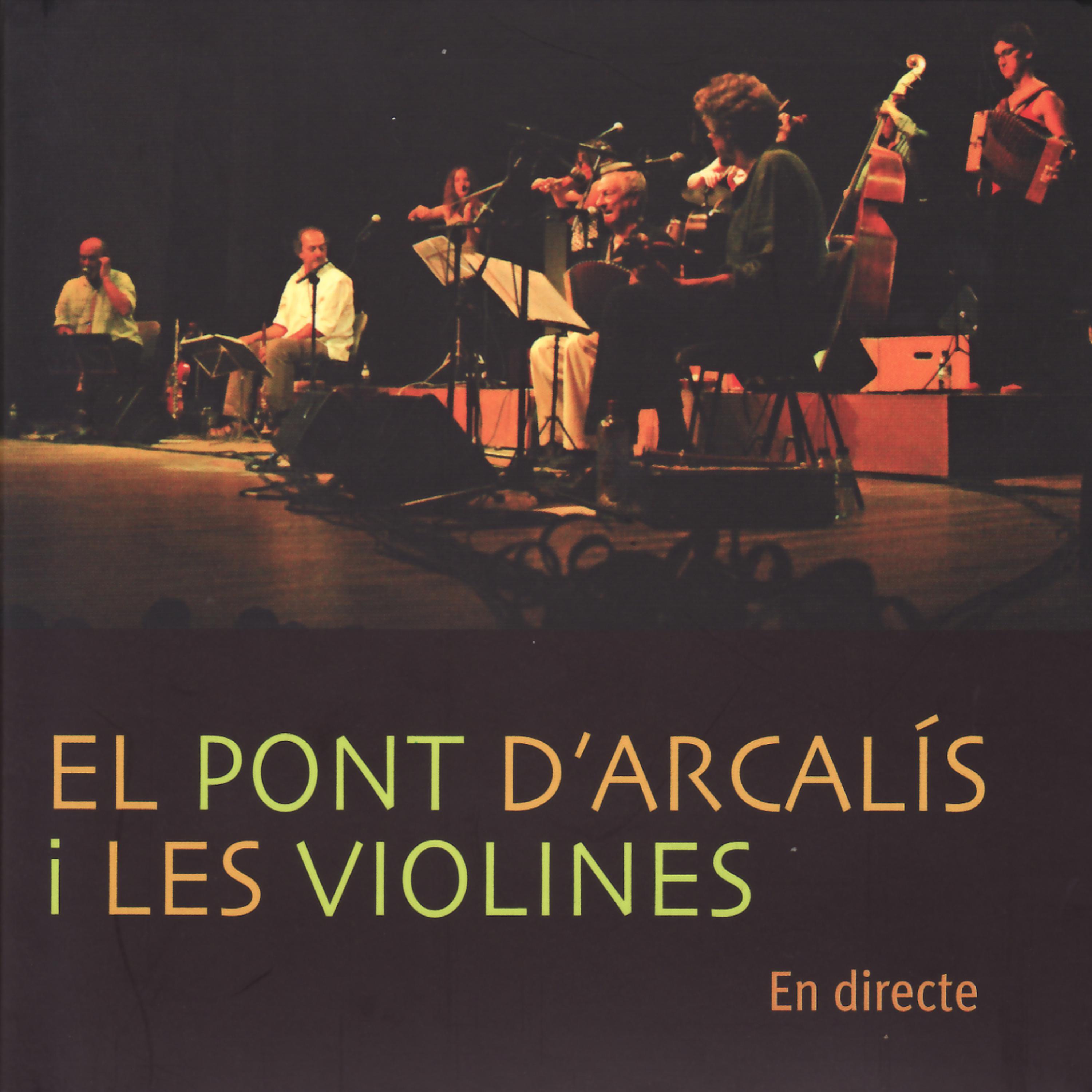 Постер альбома El Pont d'Arcalís i Les Violines En Directe
