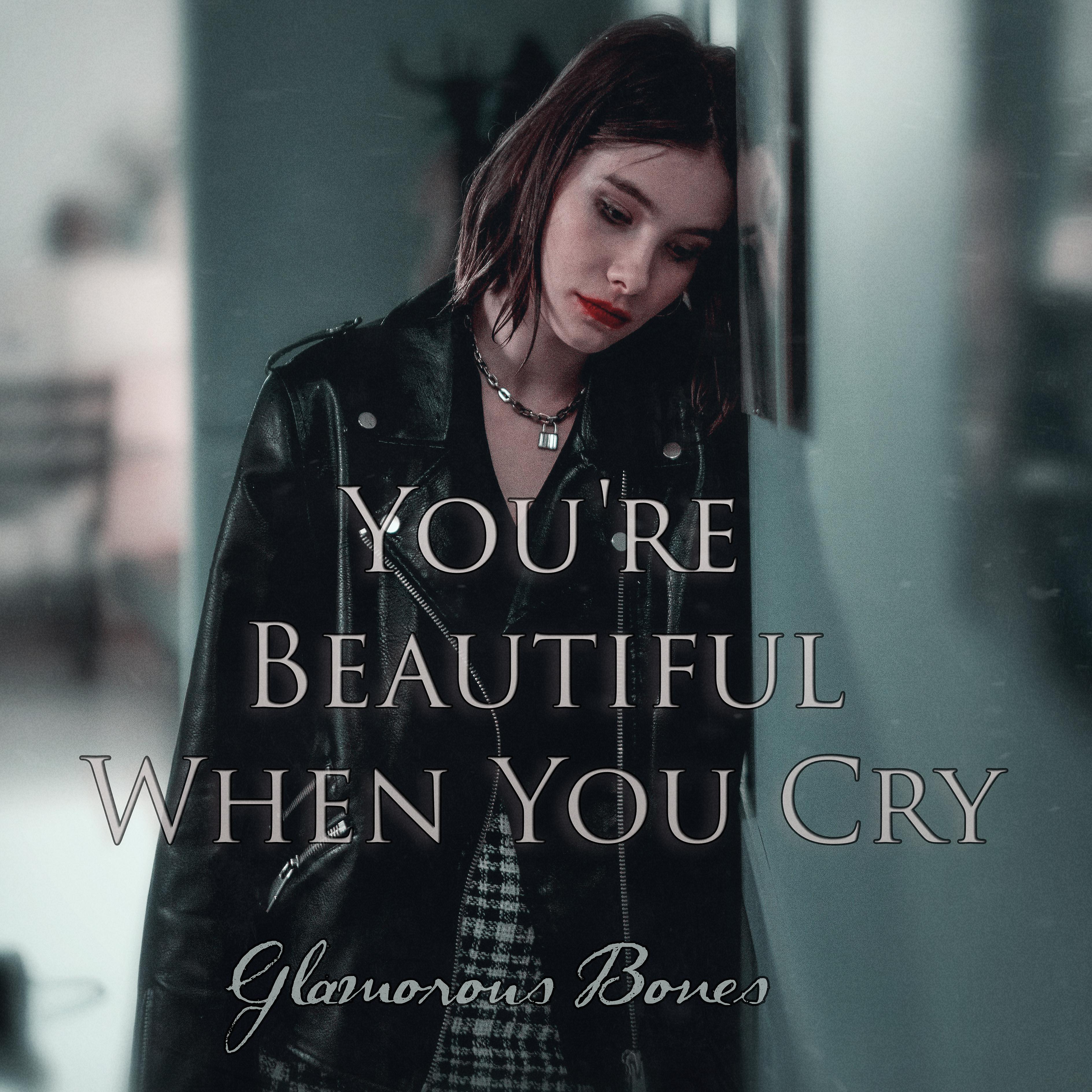 Постер альбома You're Beautiful When You Cry