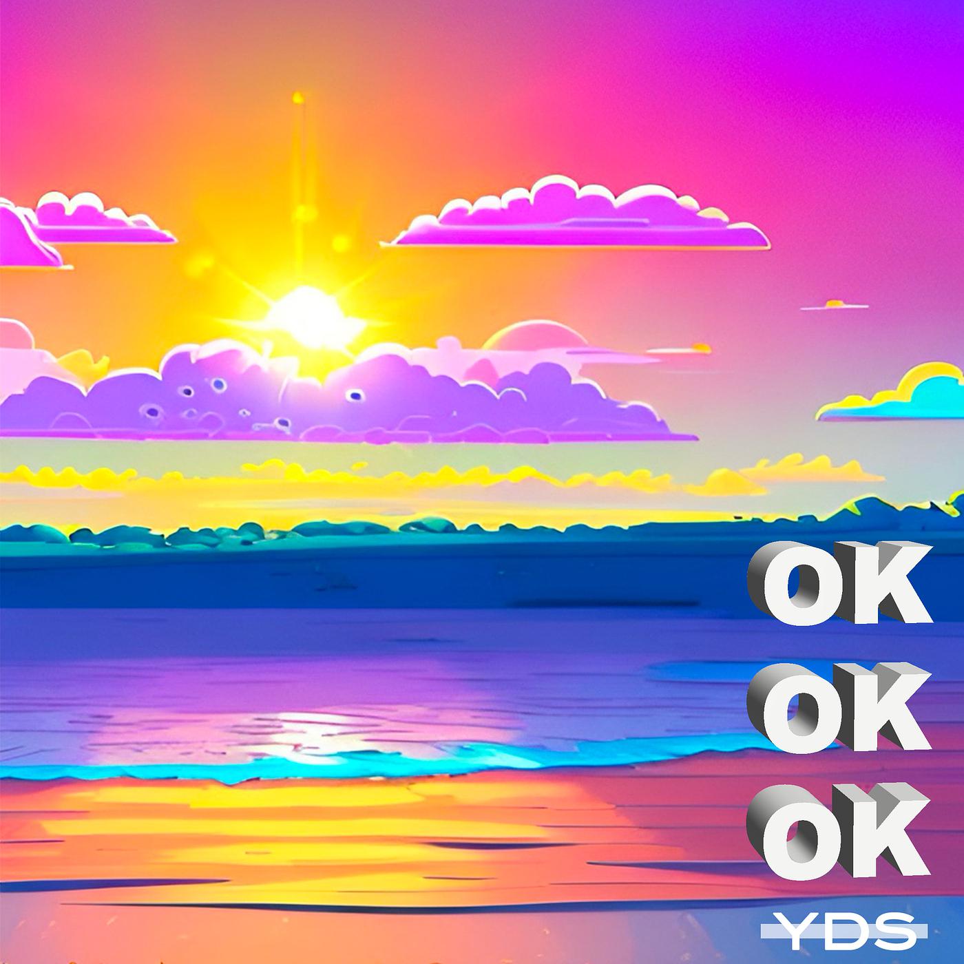 Постер альбома OK OK OK
