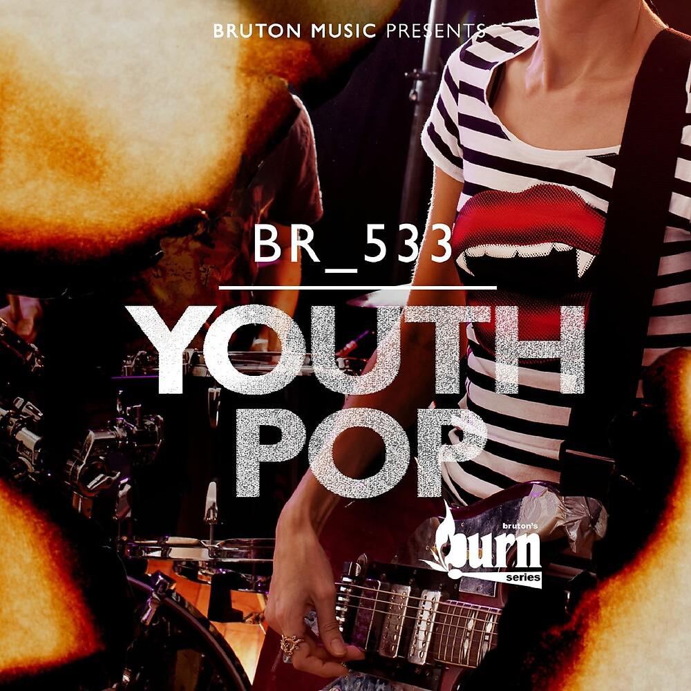Постер альбома Burn Series: Youth Pop