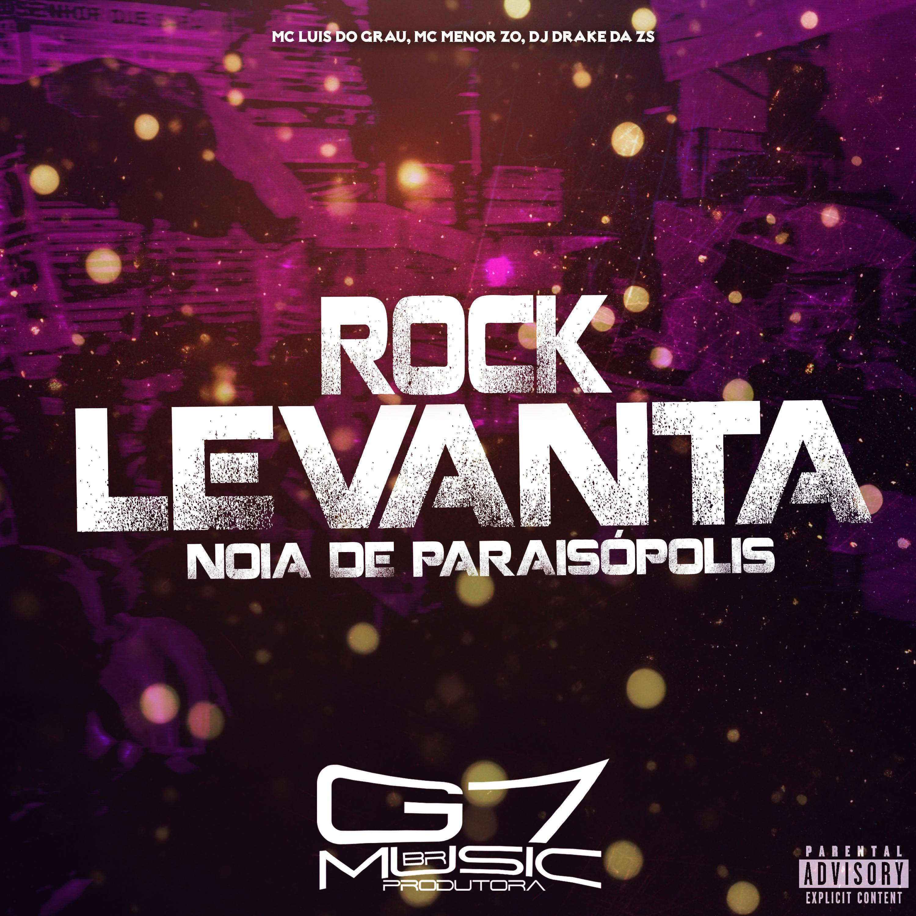 Постер альбома Rock Levanta Noia de Paraisópolis