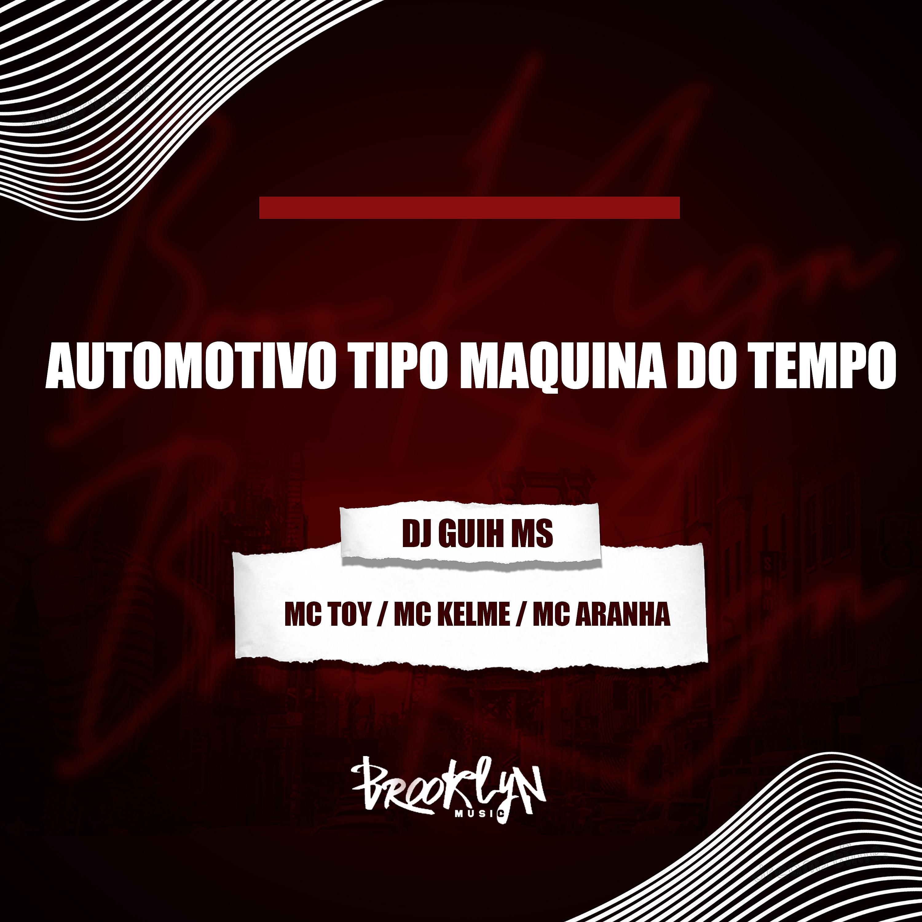 Постер альбома Automotivo Tipo Máquina do Tempo
