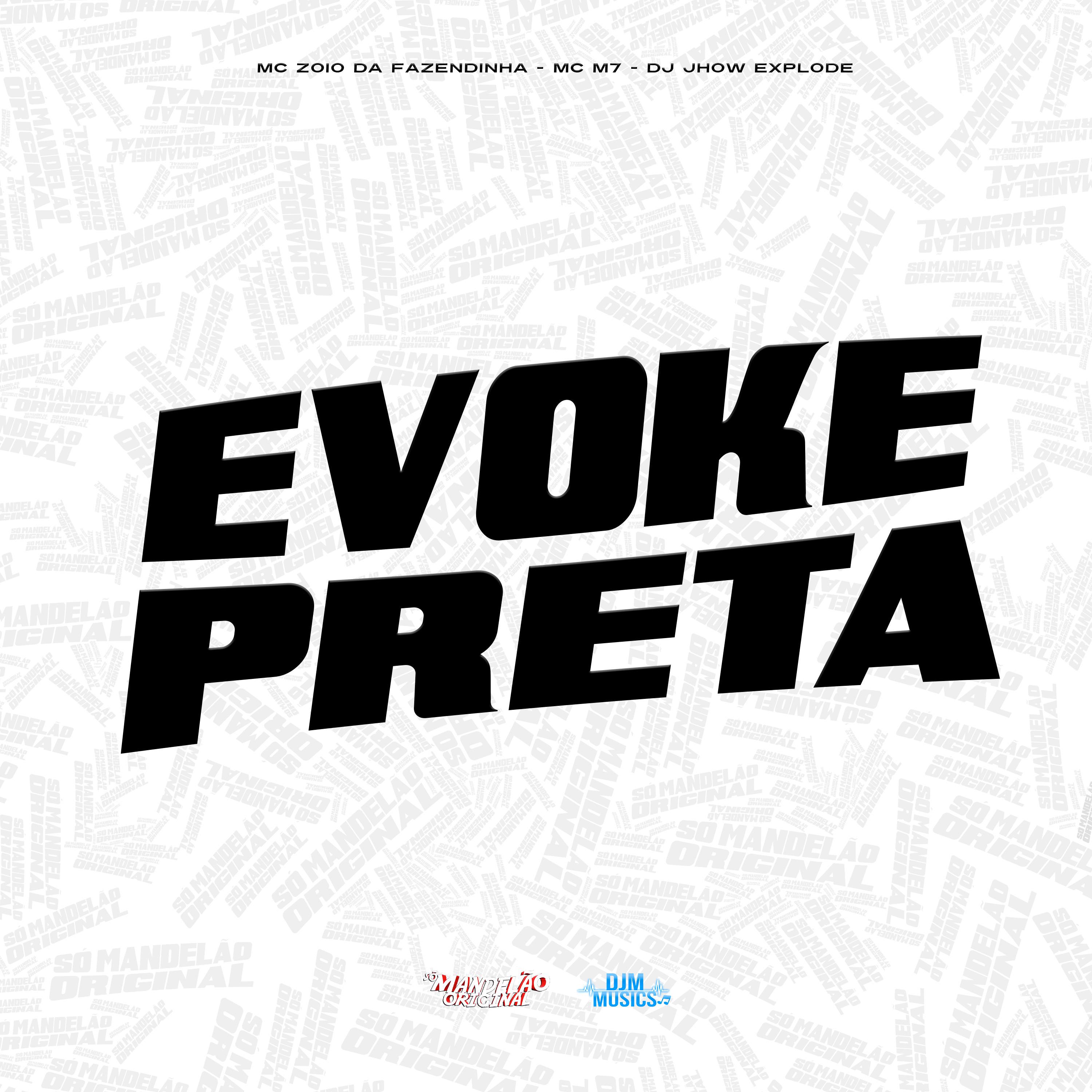 Постер альбома Evoke Preta
