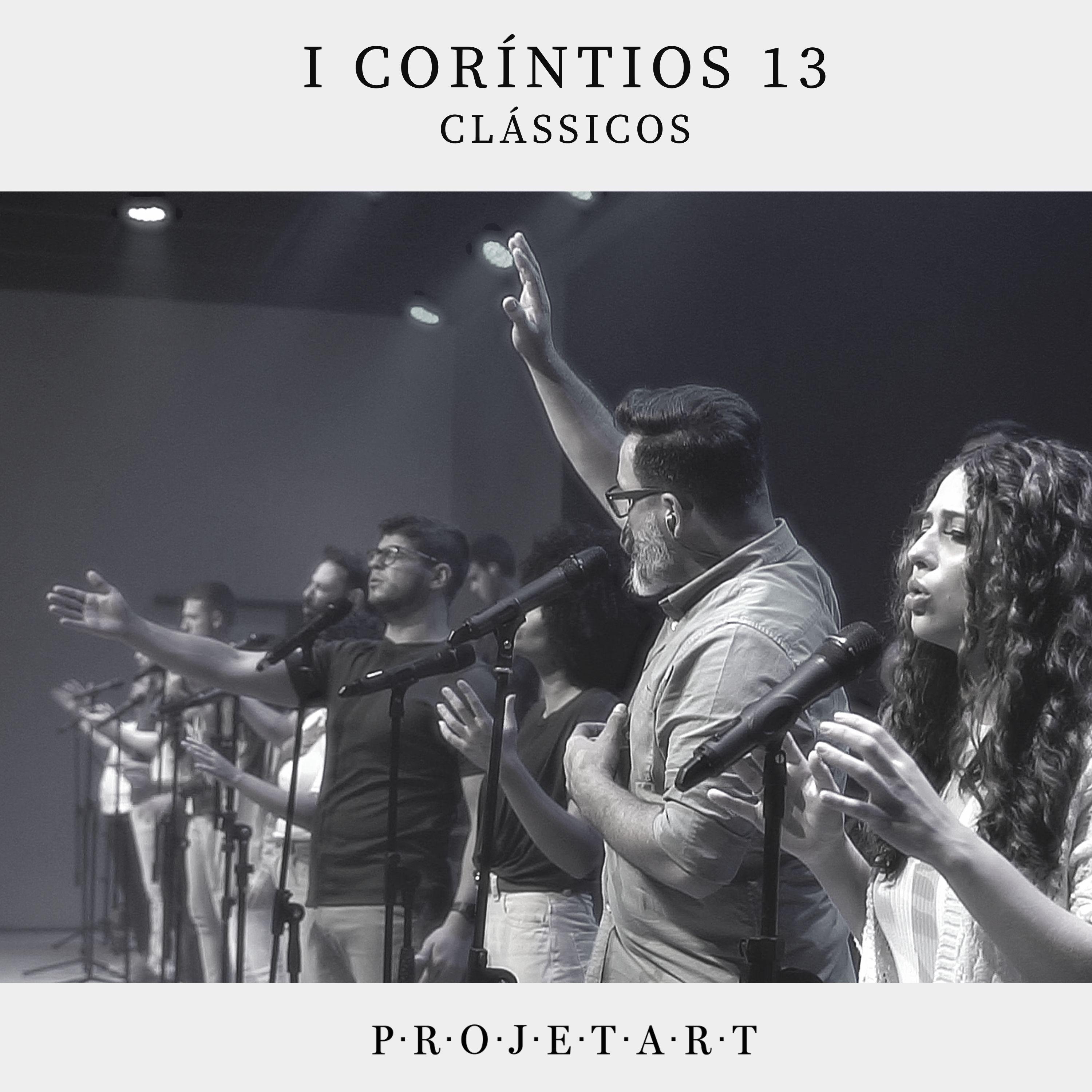 Постер альбома I Coríntios 13 - Clássicos