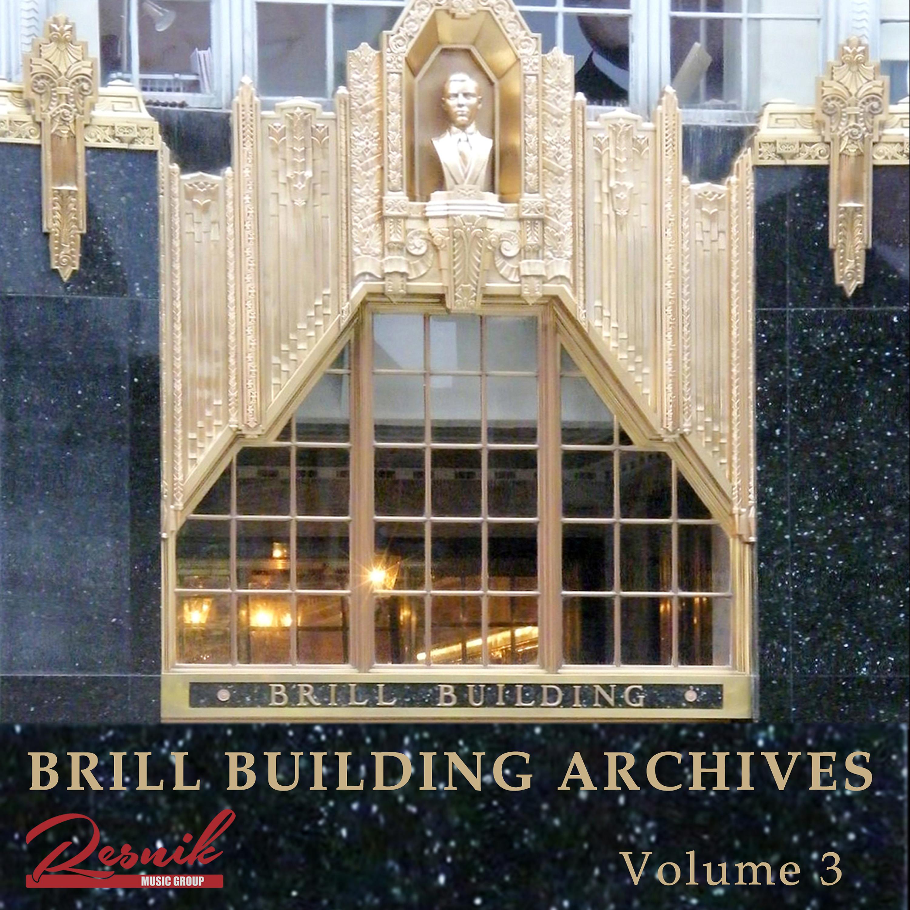 Постер альбома Brill Building Archives Vol. 3