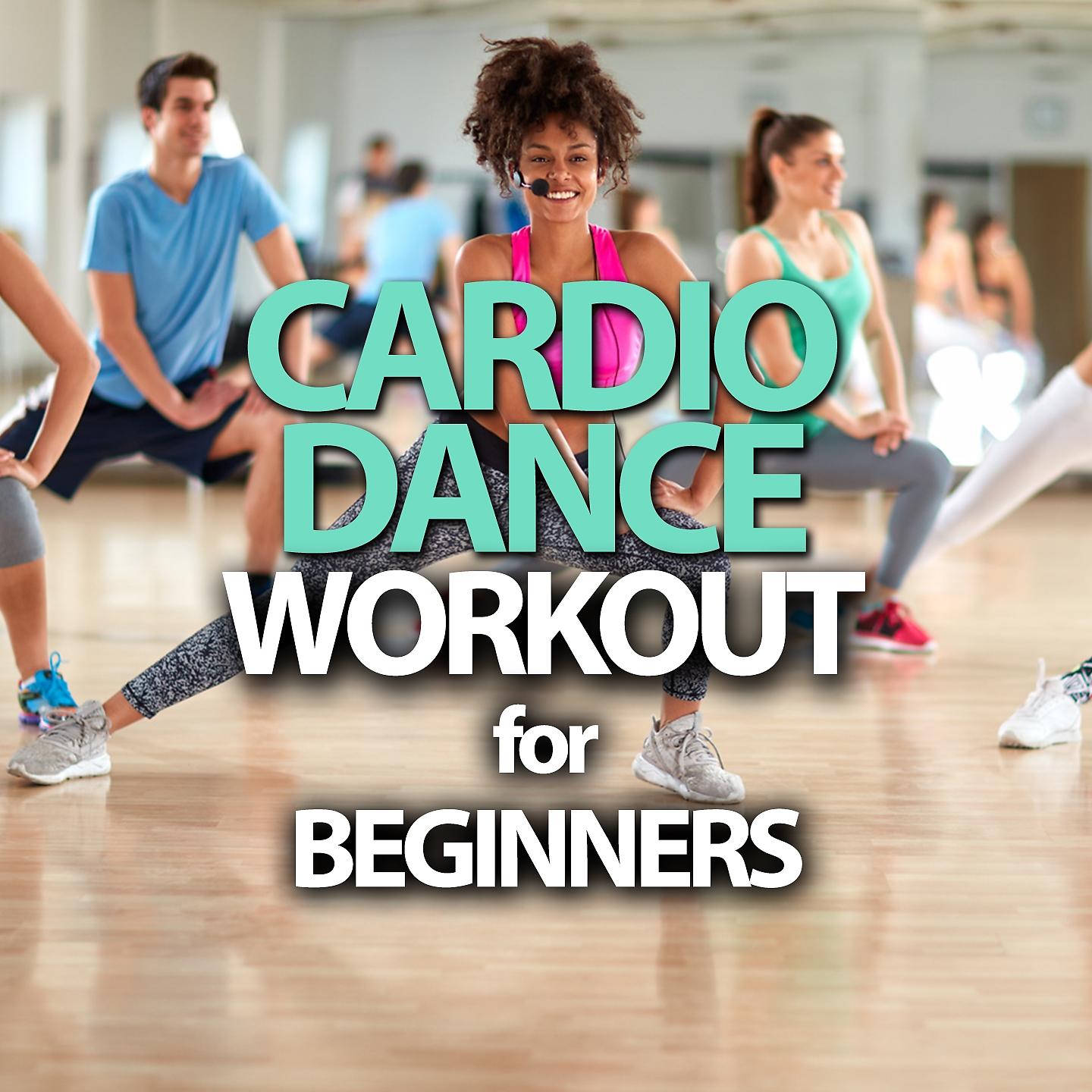 Постер альбома Cardio Dance Workout For Beginners