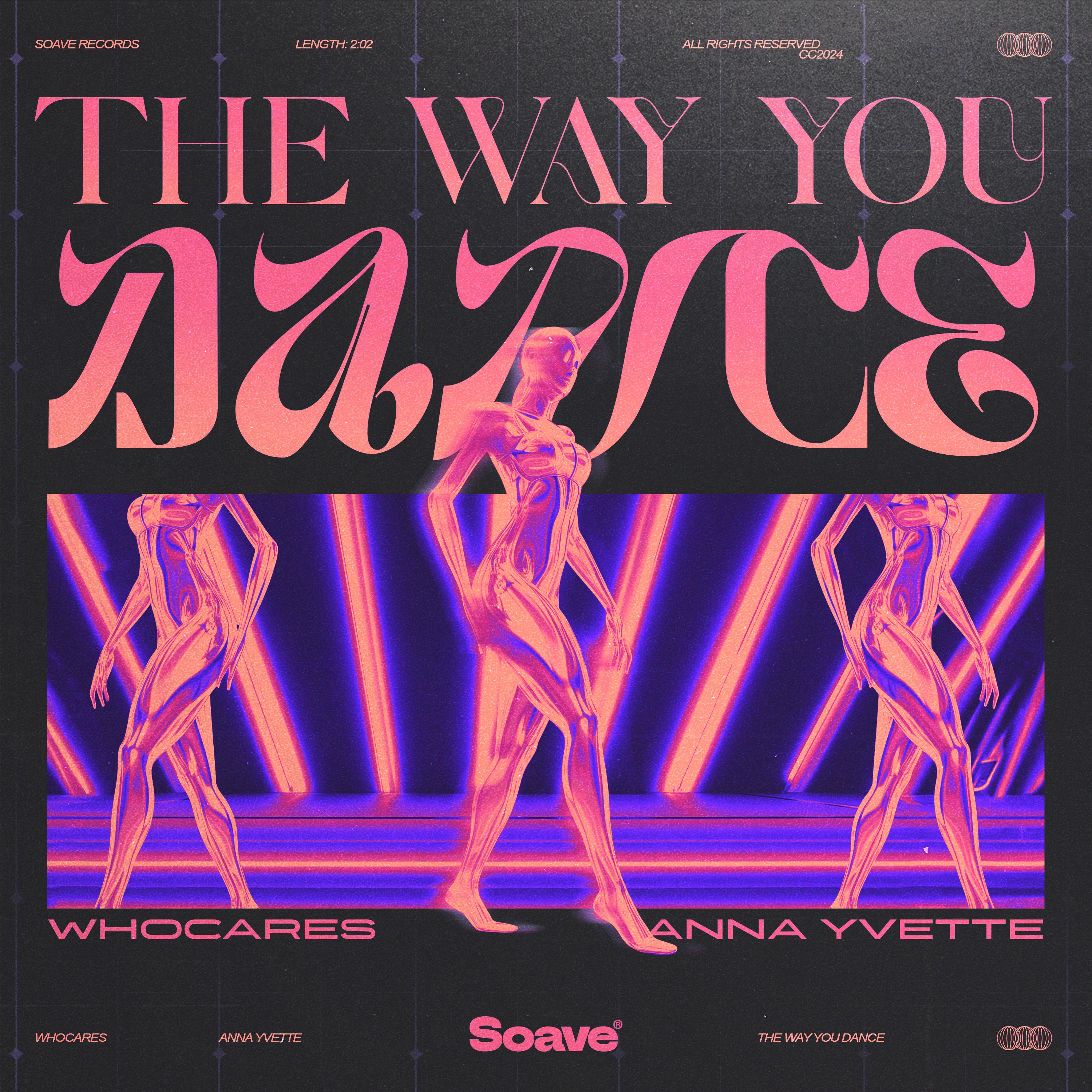 Постер альбома The Way You Dance
