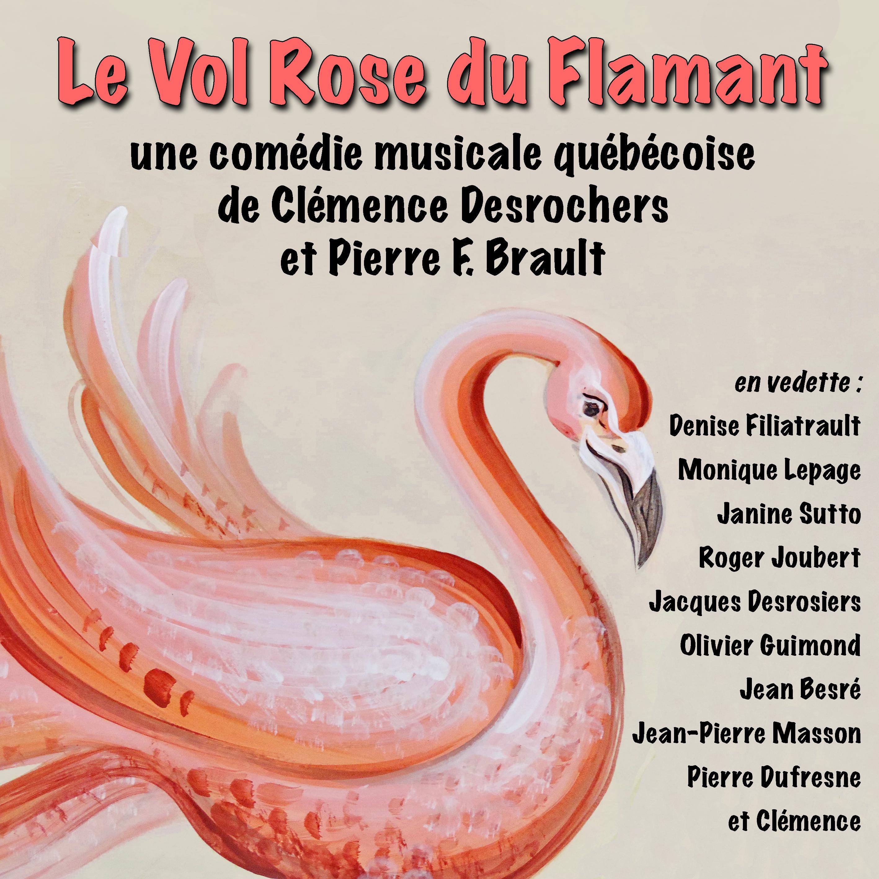 Постер альбома Le Vol Rose du Flamant