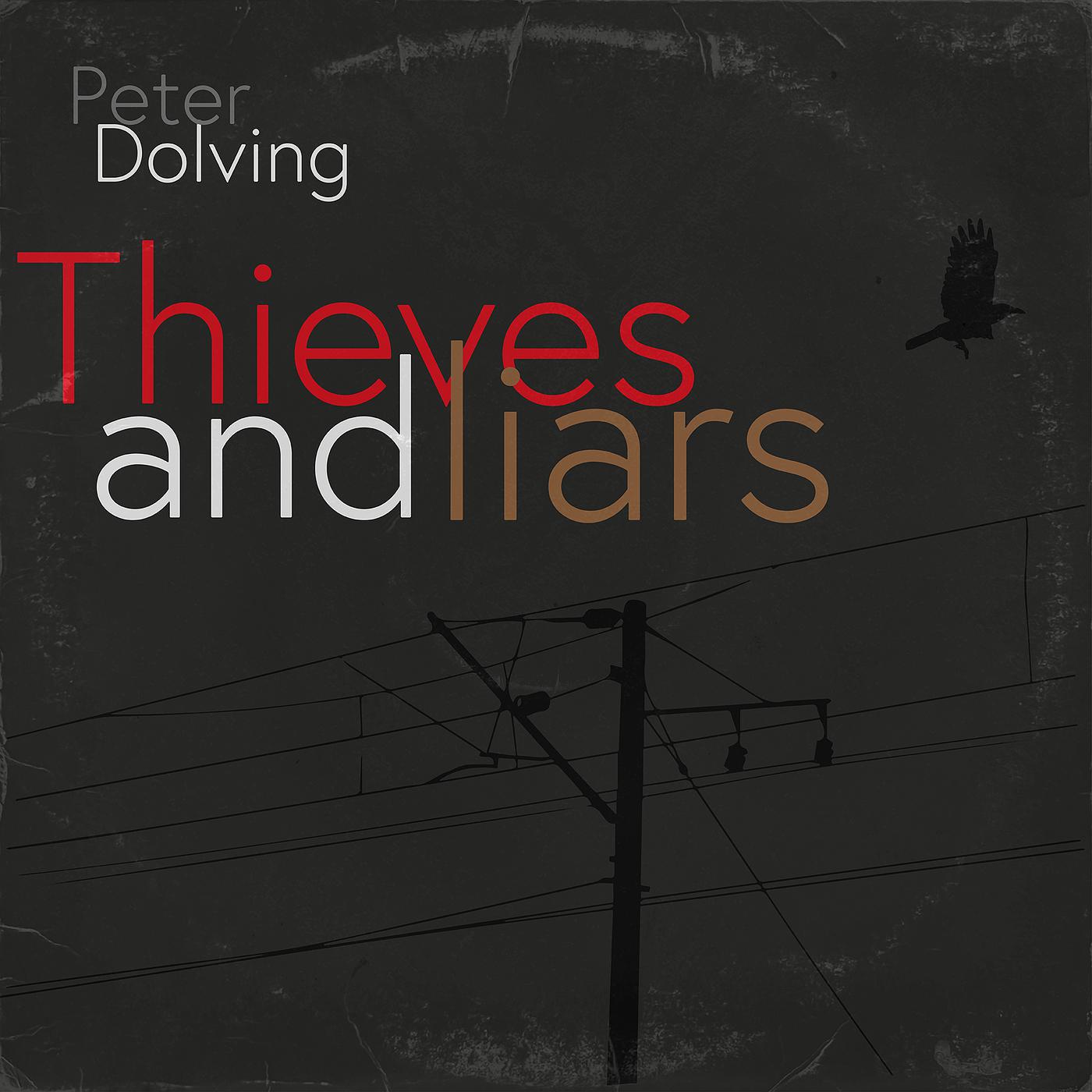 Постер альбома Thieves and Liars
