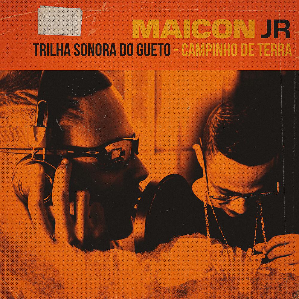 Постер альбома Trilha Sonora do Gueto - Campinho de Terra