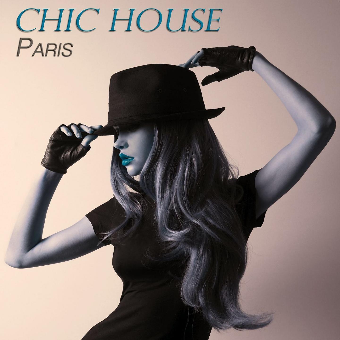 Постер альбома Chic House Paris
