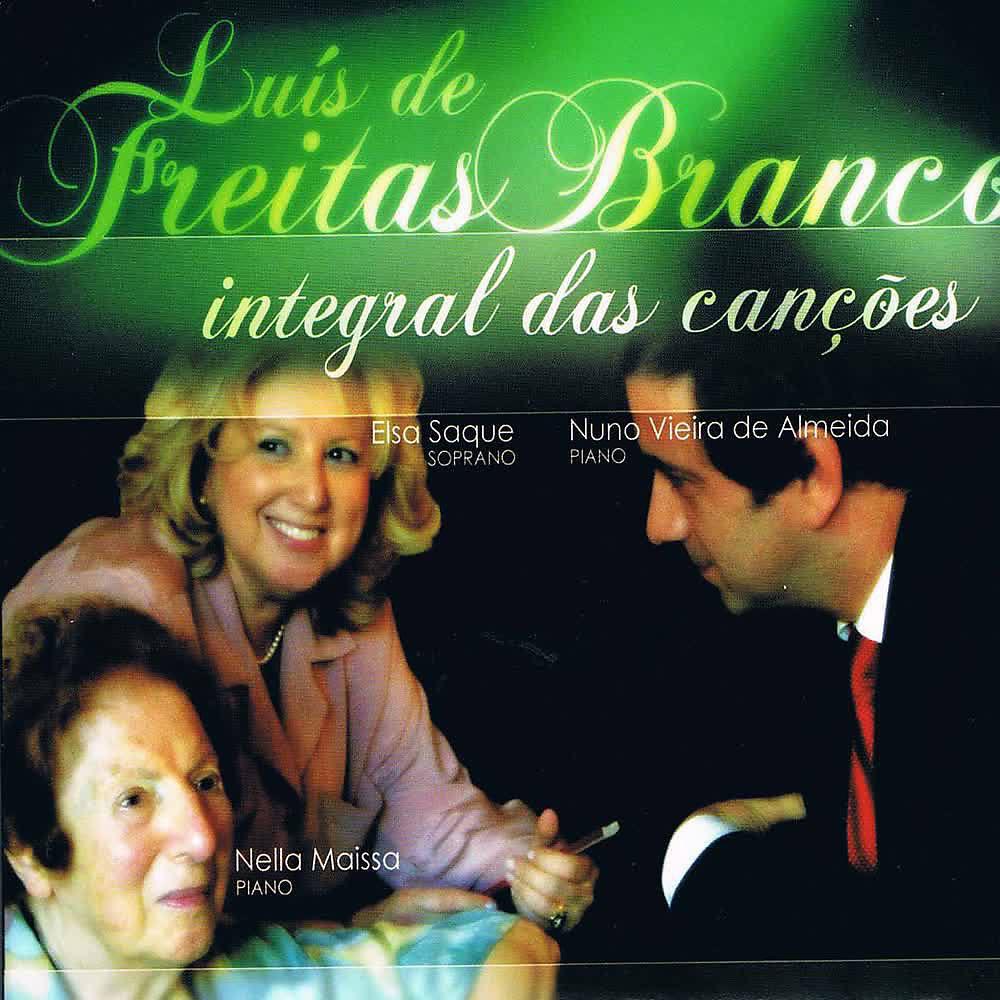 Постер альбома Luís de Freitas Branco: Integral das Canções