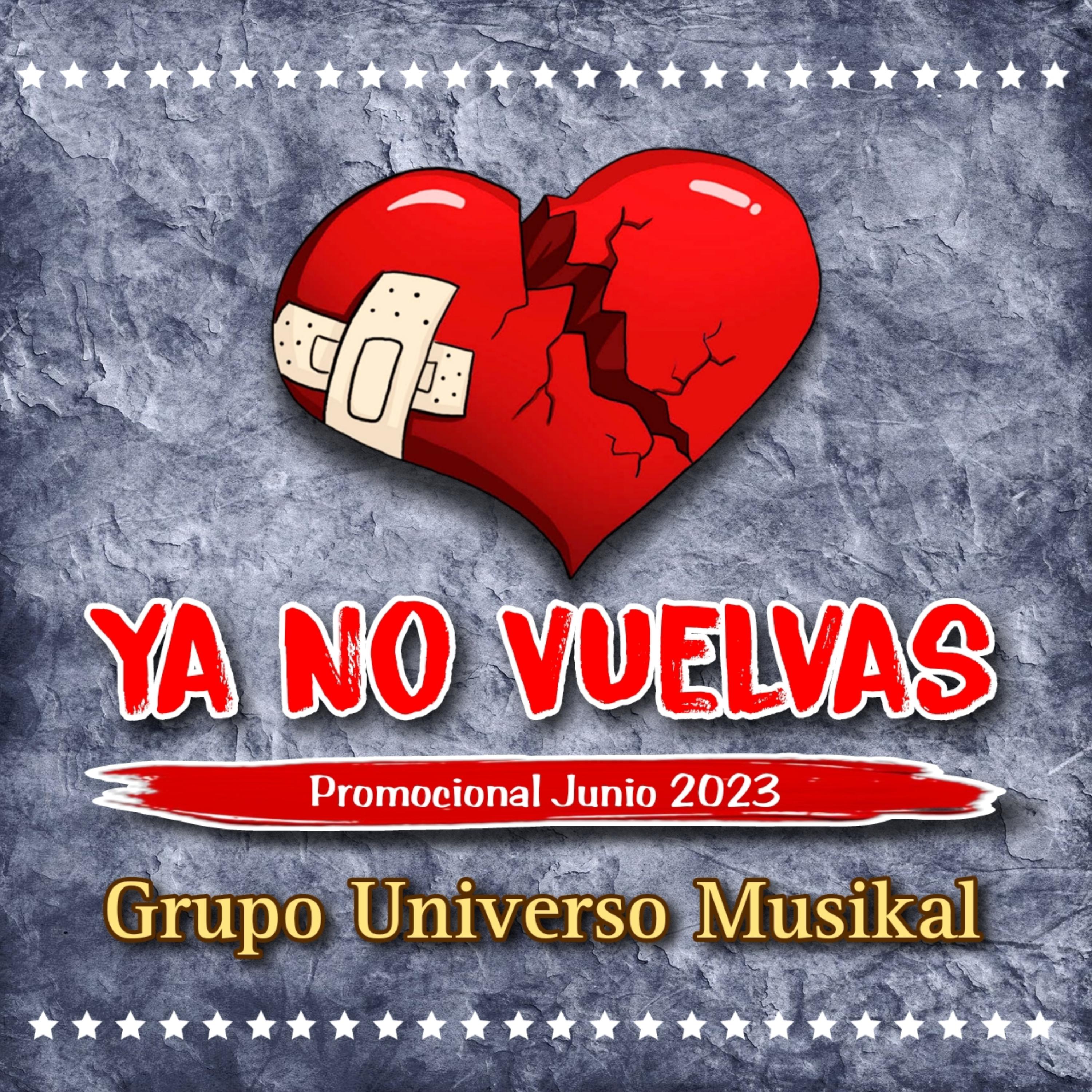 Постер альбома Ya No Vuelvas