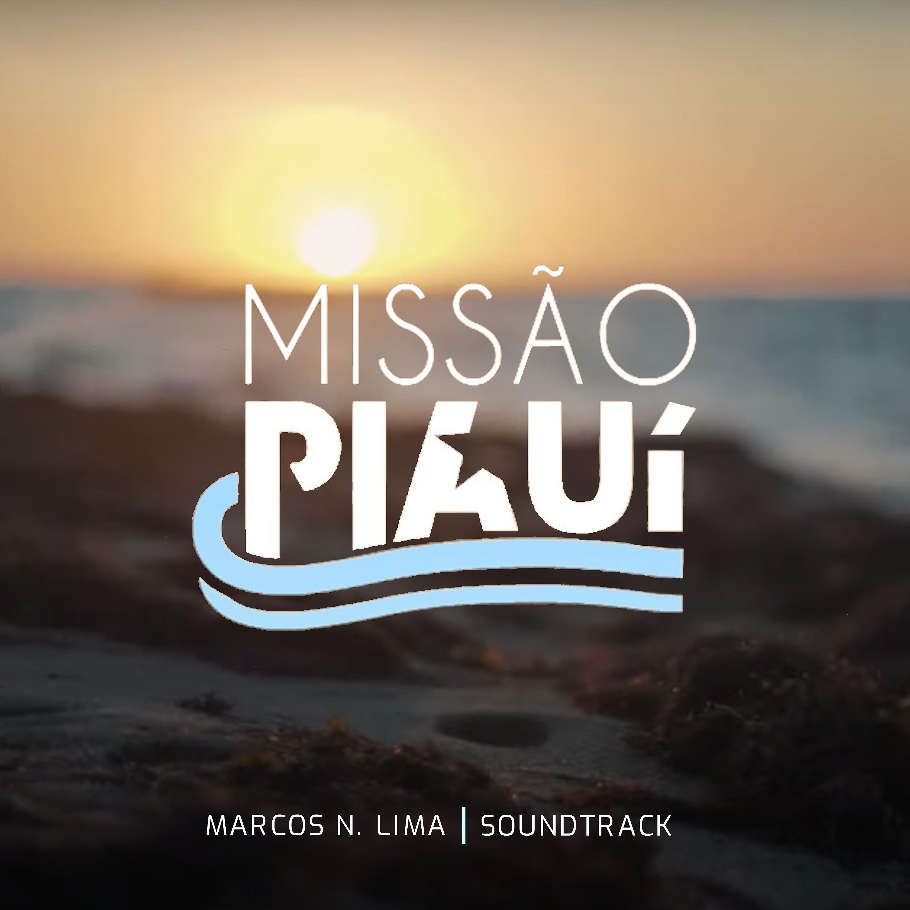 Постер альбома Missão Piauí (Soundtrack)