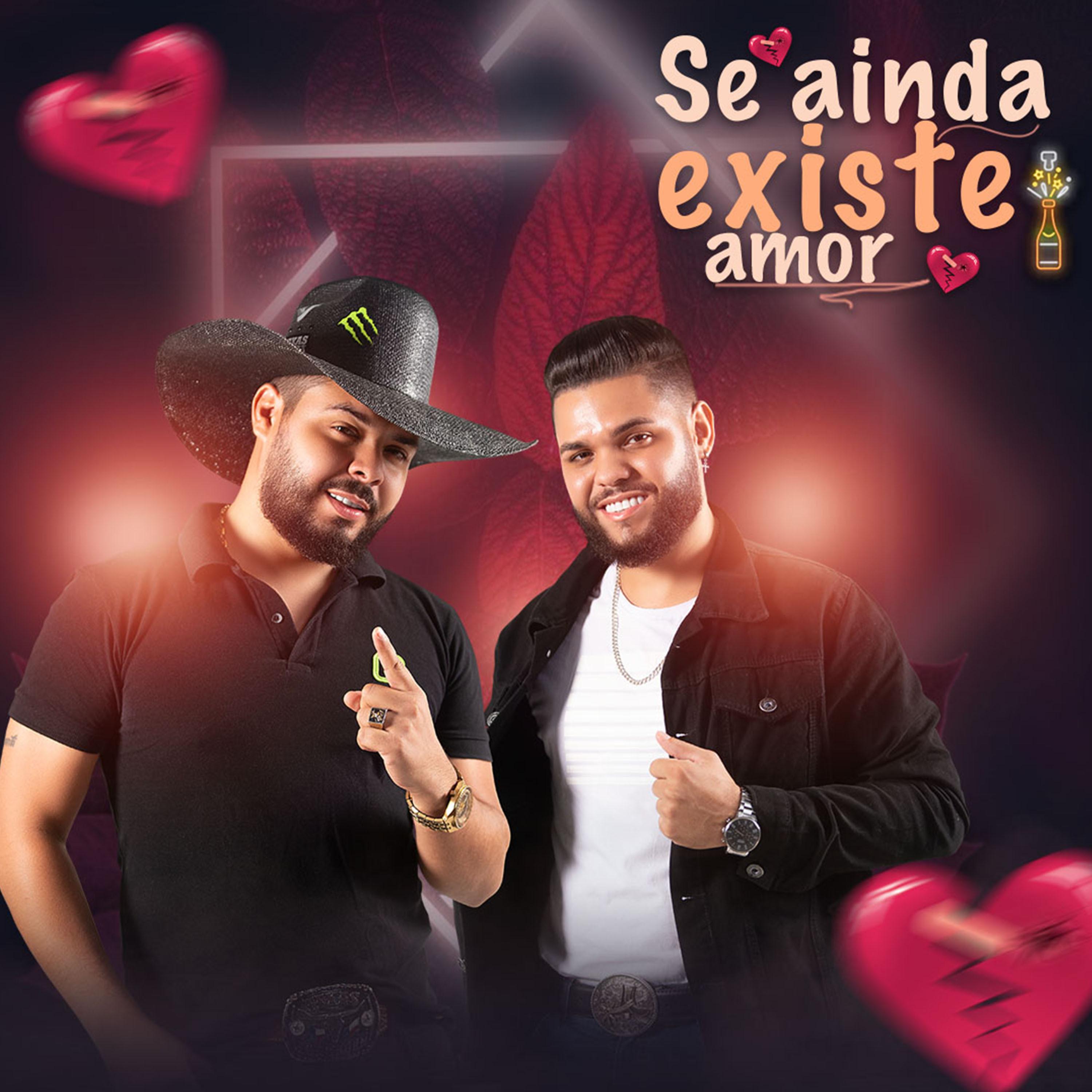 Постер альбома Se Ainda Existe Amor