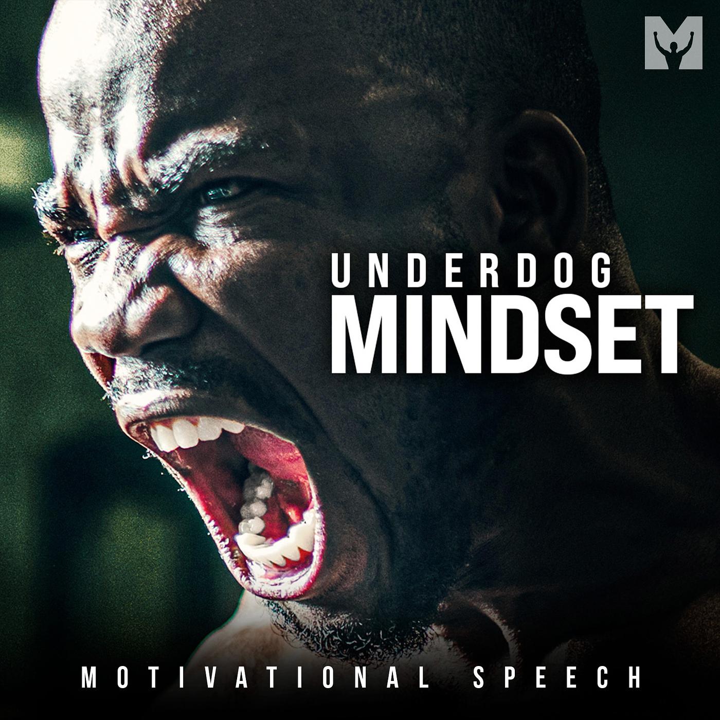 Постер альбома Underdog Mindset (Motivational Speech)
