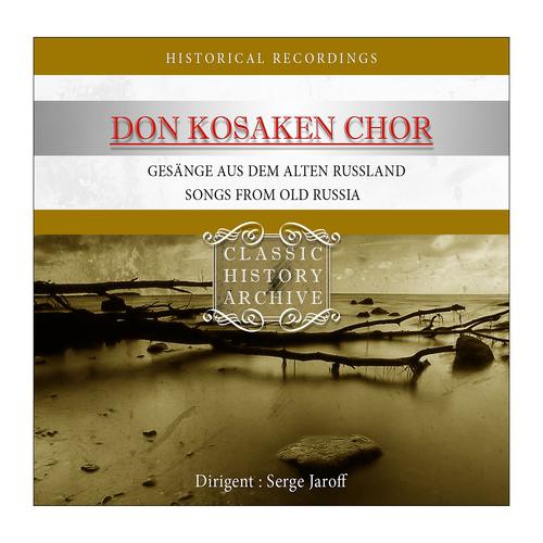 Постер альбома Der Don Kosaken Chor (Songs from old russia)
