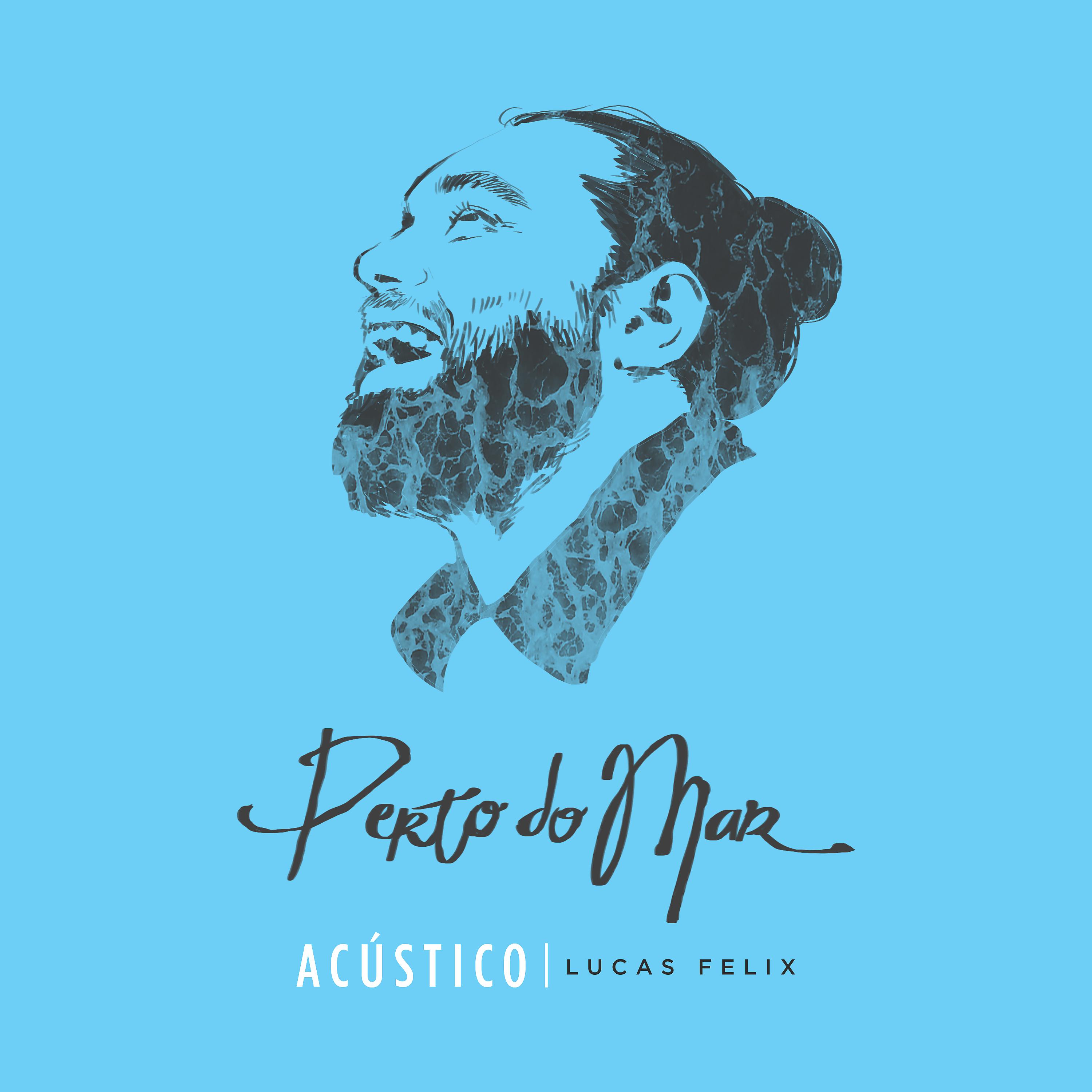 Постер альбома Perto do Mar (acústica)