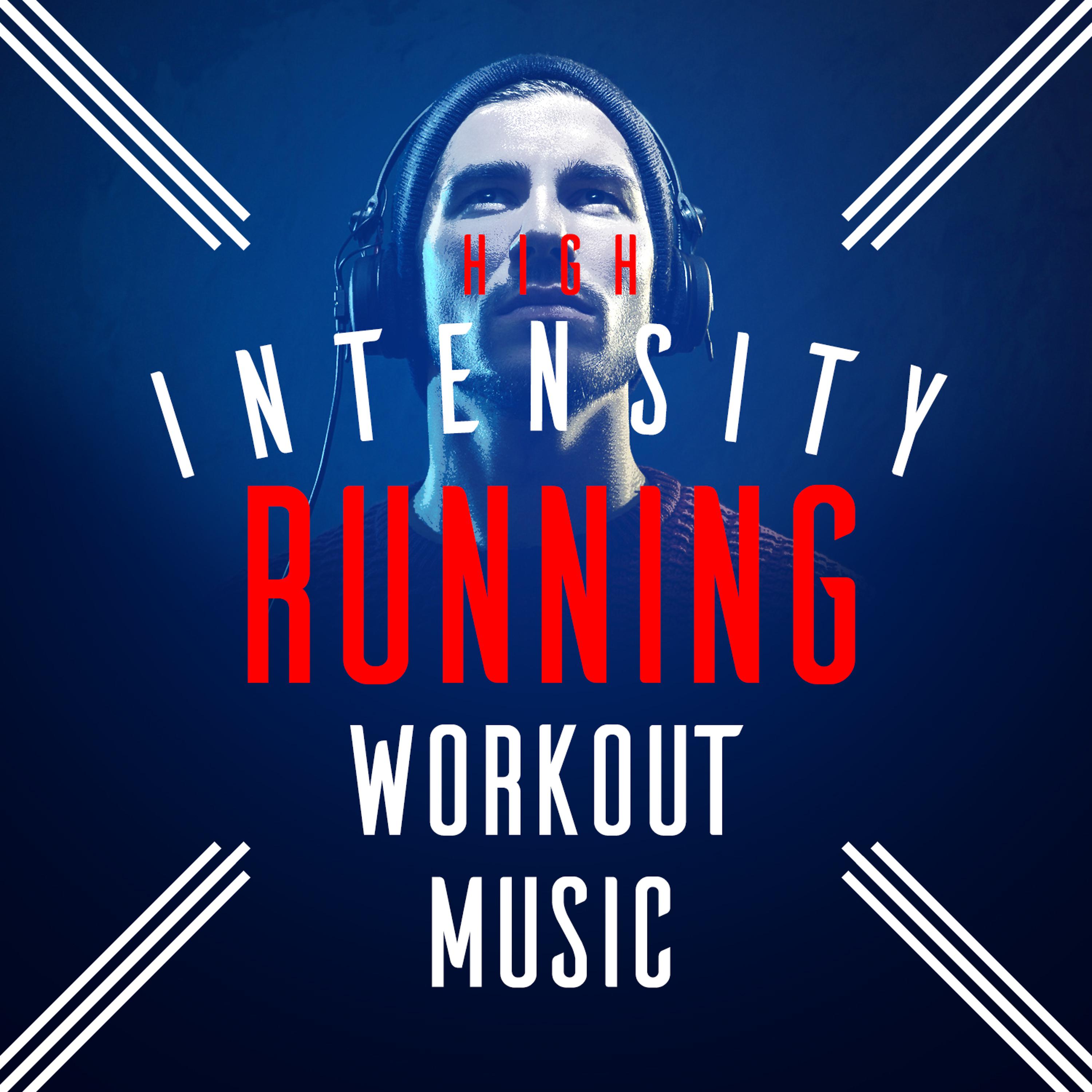 Постер альбома High Intensity Running Workout Music